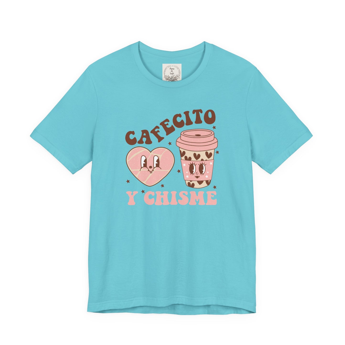 Cafecito y Chisme - Cafe Y Conchas - MamaDeSushi - Unisex Jersey Short Sleeve Tee