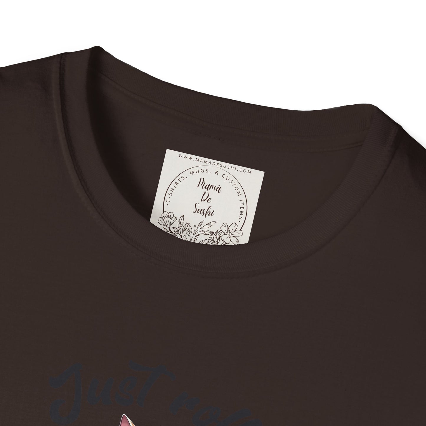Just Roll With It! - Sushi - MamaDeSushi - Unisex Softstyle T-Shirt