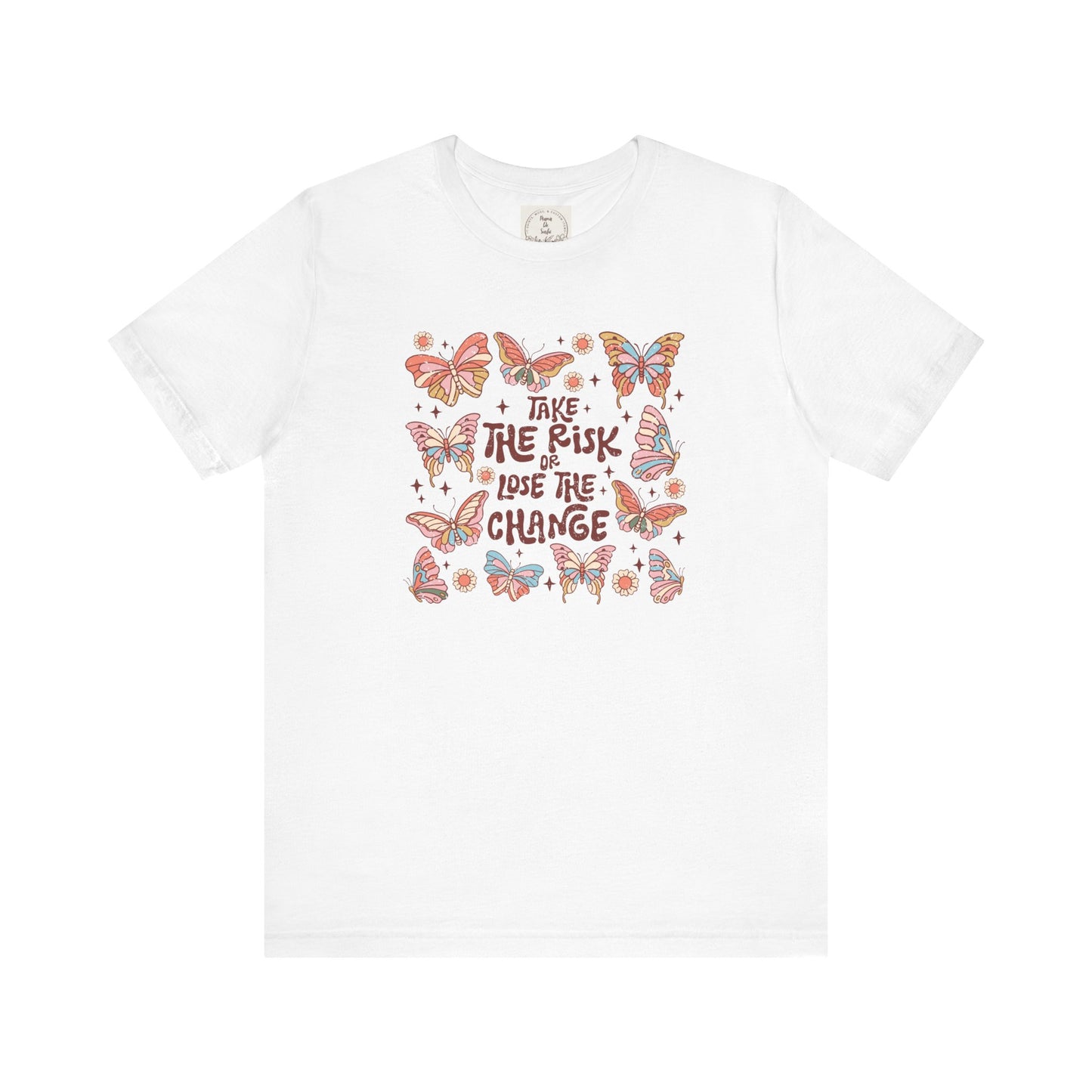 Take the Risk or Lose the change - Boho Retro - MamaDeSushi - Unisex Jersey Short Sleeve Tee