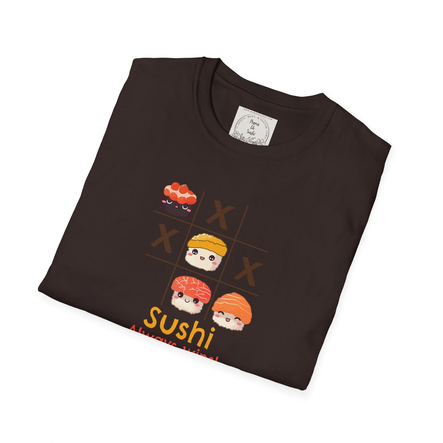 Sushi always wins - Sushi - MamaDeSushi - Unisex Softstyle T-Shirt
