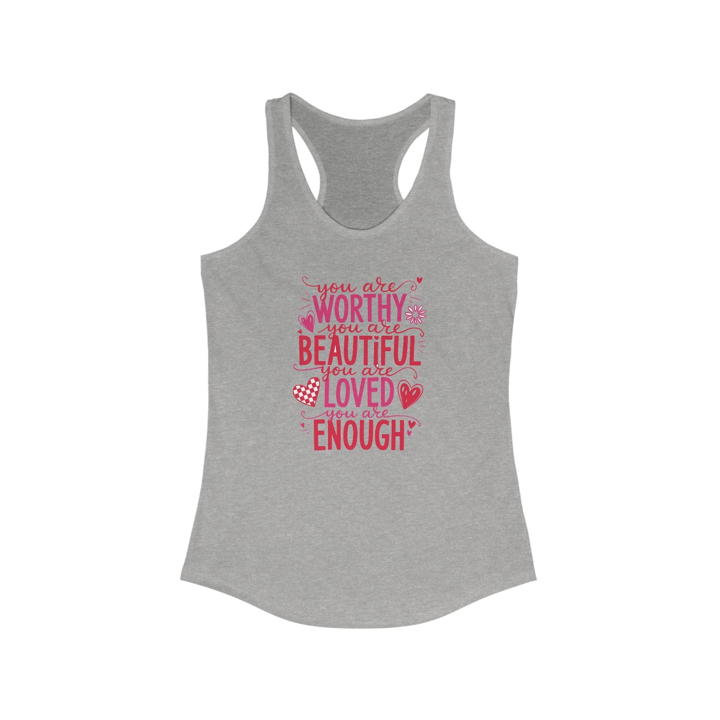 You are worthy - Women's Ideal Racerback Tank