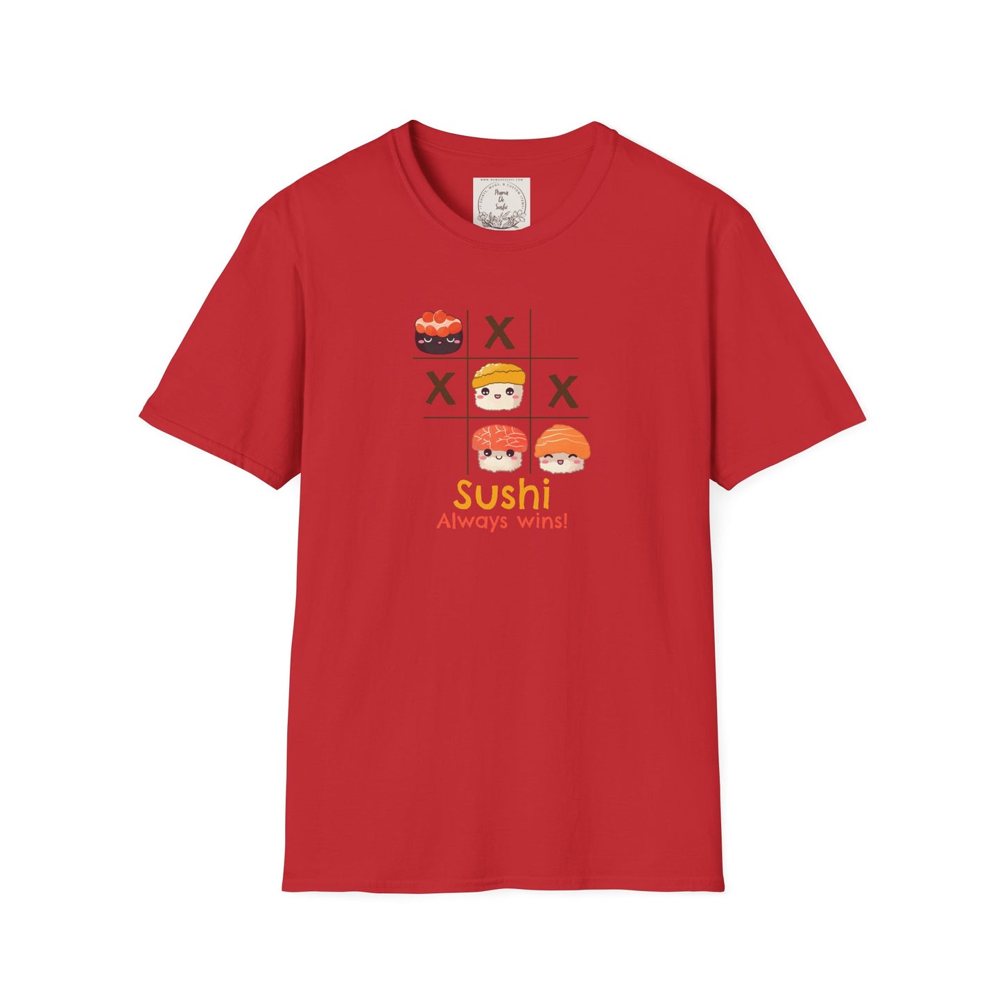 Sushi always wins - Sushi - MamaDeSushi - Unisex Softstyle T-Shirt