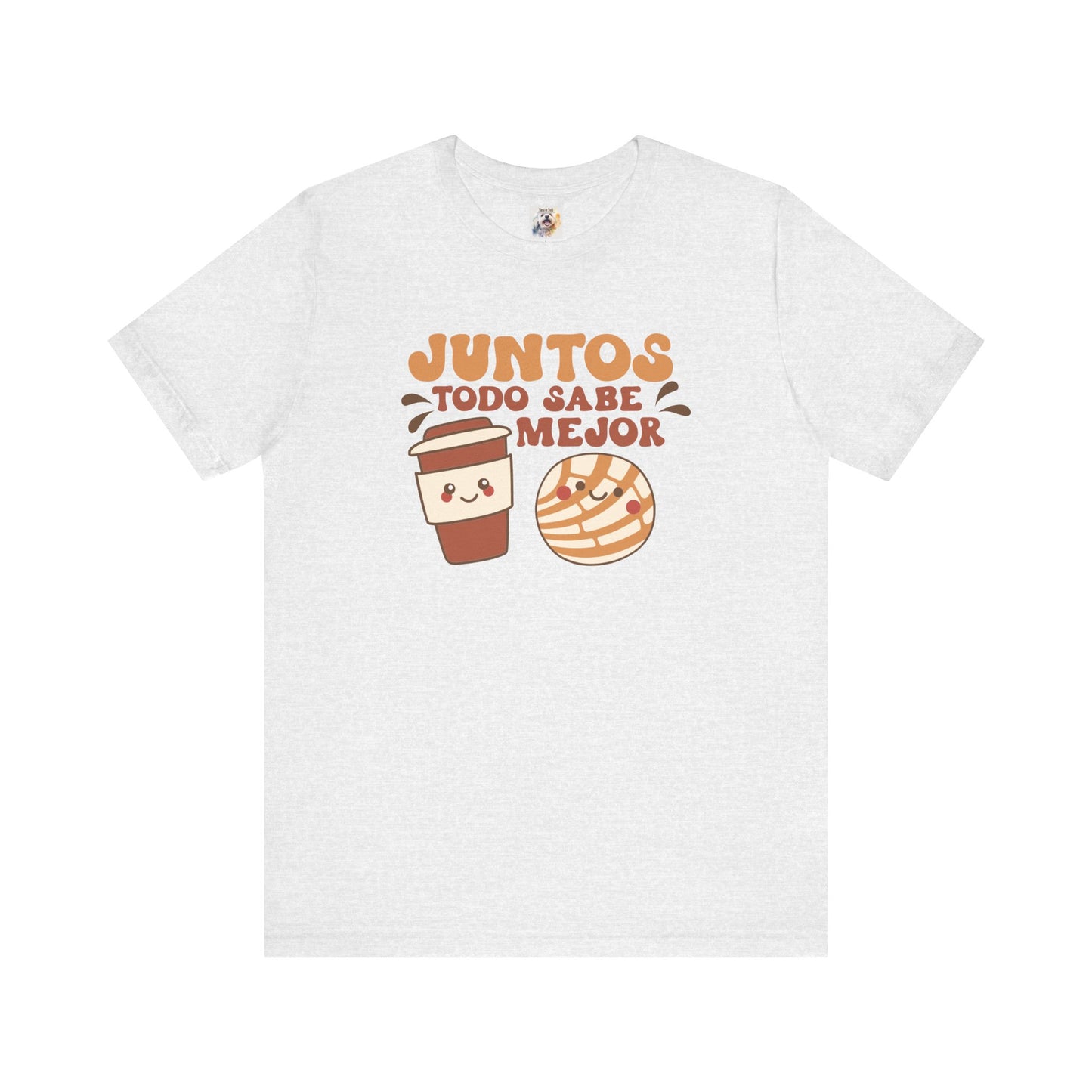 Juntos todo sabe mejor - Cafe y Conchas - MamaDeSushi - Unisex Jersey Short Sleeve Tee