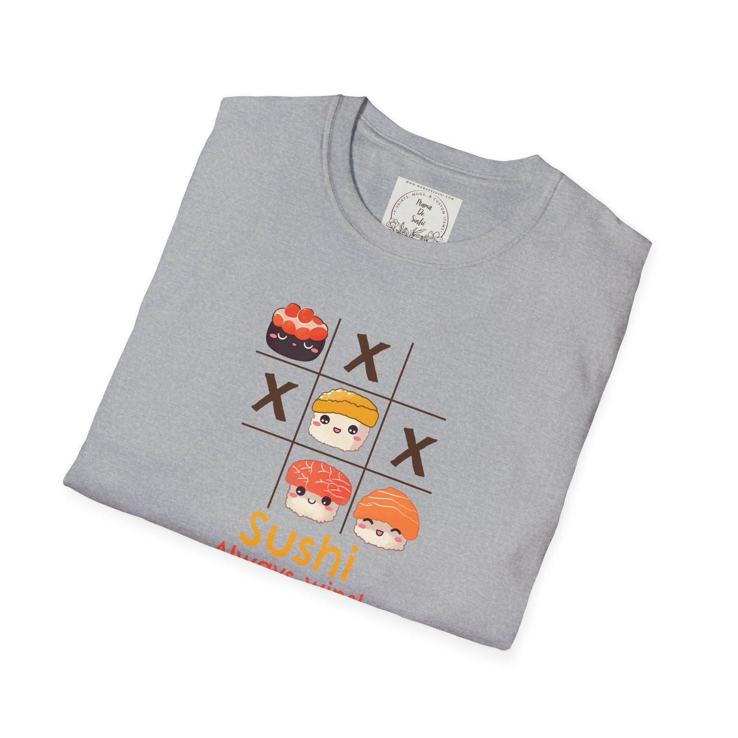 Sushi always wins - Sushi - MamaDeSushi - Unisex Softstyle T-Shirt