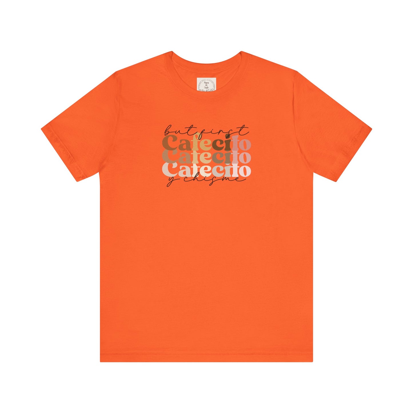 But first cafecito y chisme - Cafe y Conchas - MamaDeSushi - Unisex Jersey Short Sleeve Tee