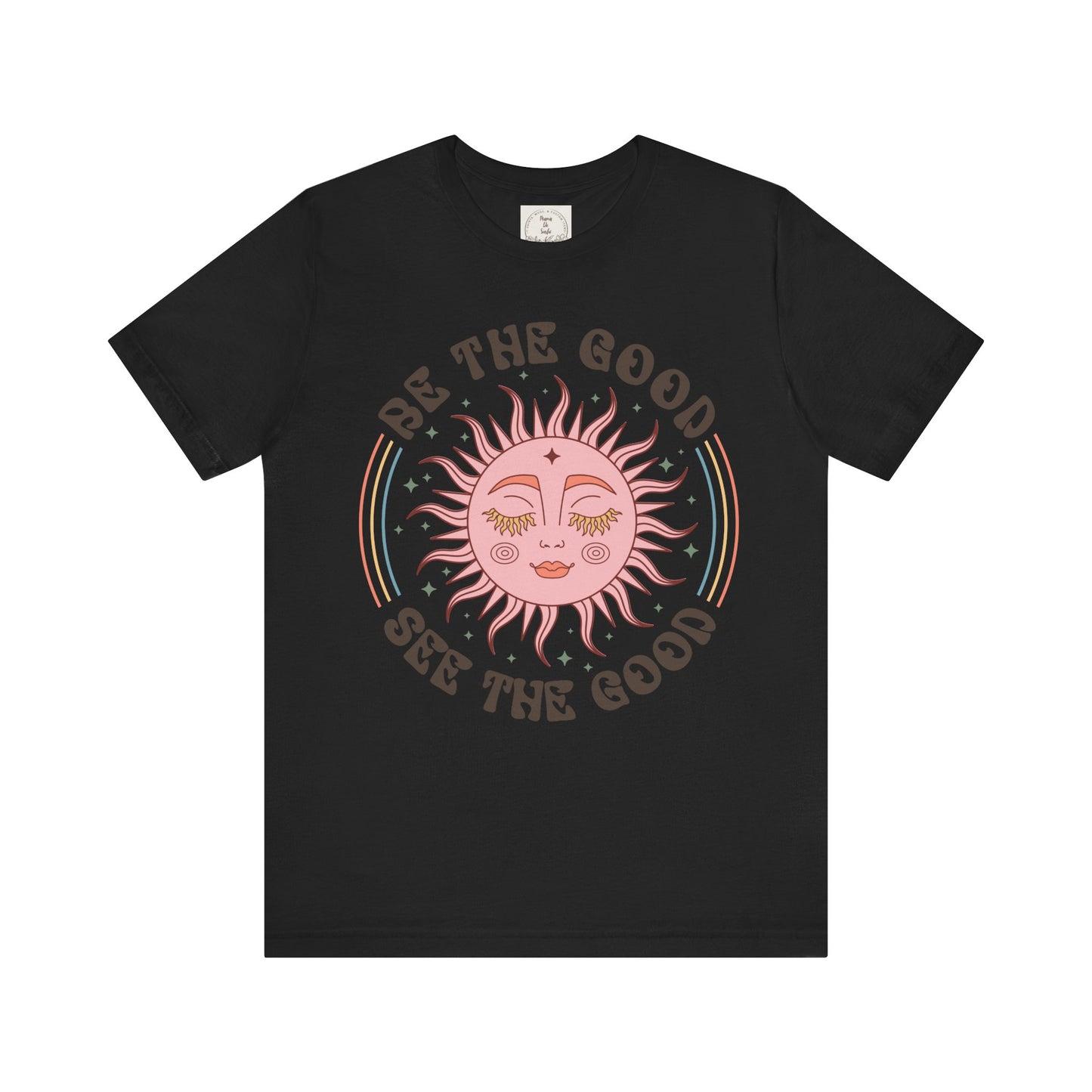 Be the Good See the Good - Boho Retro - MamaDeSushi - Unisex Jersey Short Sleeve Tee