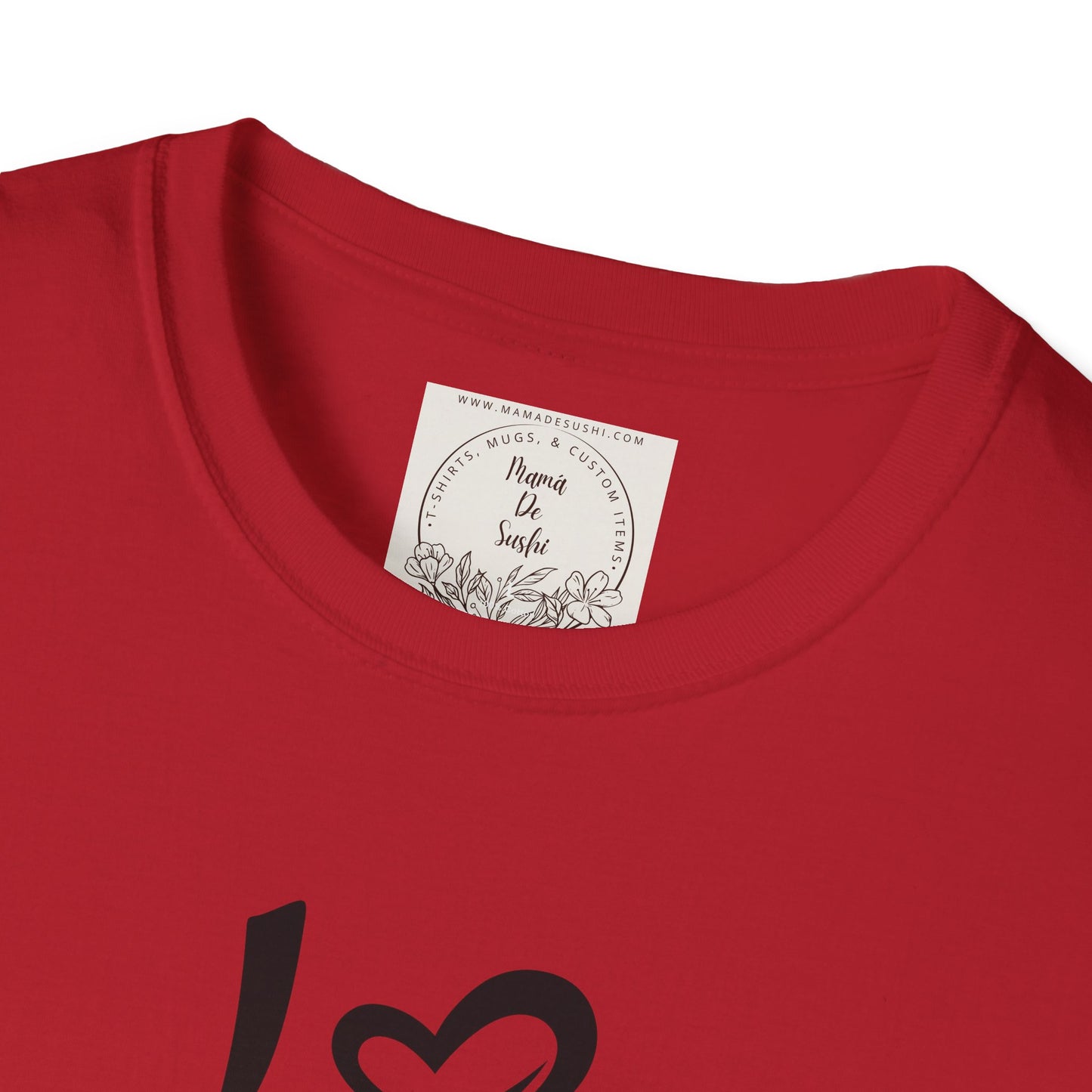 I heart Sushi - MamaDeSushi - Unisex Softstyle T-Shirt
