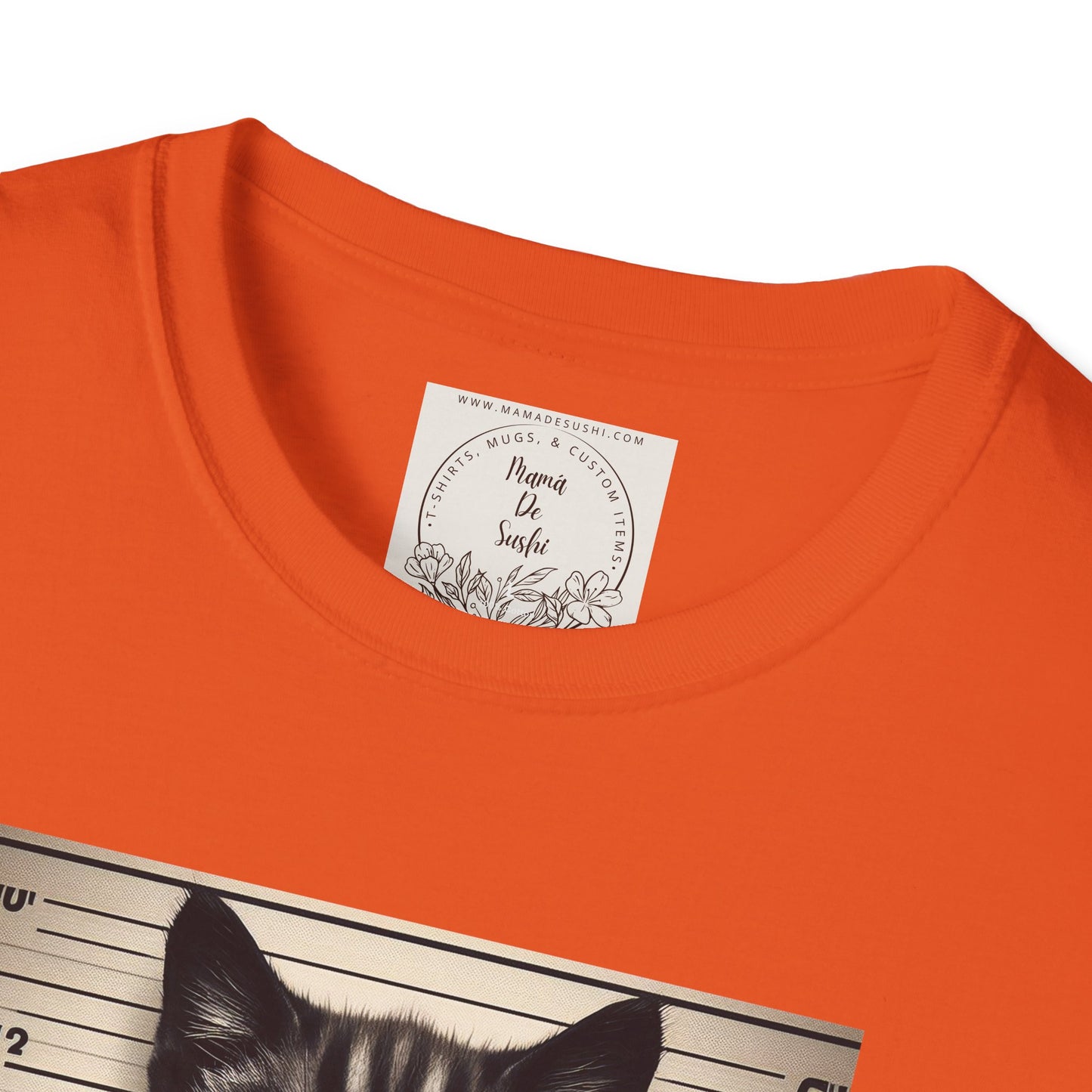 Bad Kitty Mugshot - Catnip Made Me Do It - Cat - Kitty - MamaDeSushi - Unisex Softstyle T-Shirt