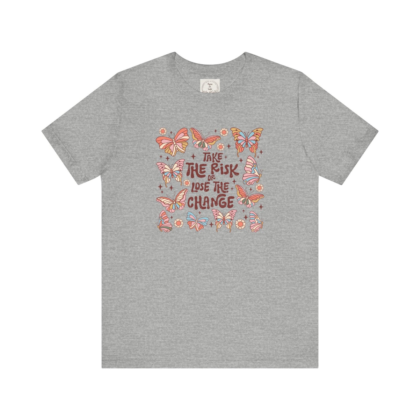Take the Risk or Lose the change - Boho Retro - MamaDeSushi - Unisex Jersey Short Sleeve Tee