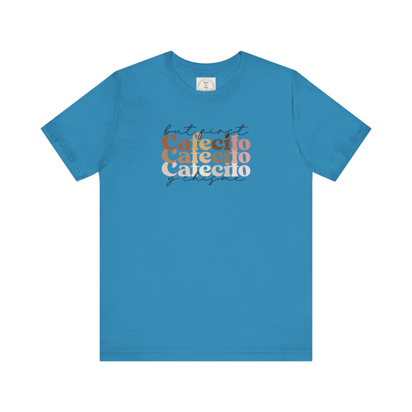 But first cafecito y chisme - Cafe y Conchas - MamaDeSushi - Unisex Jersey Short Sleeve Tee