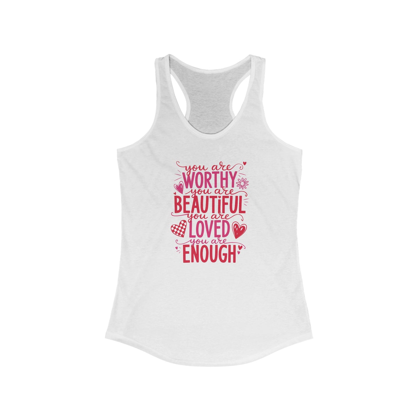 You are worthy - Women's Ideal Racerback Tank