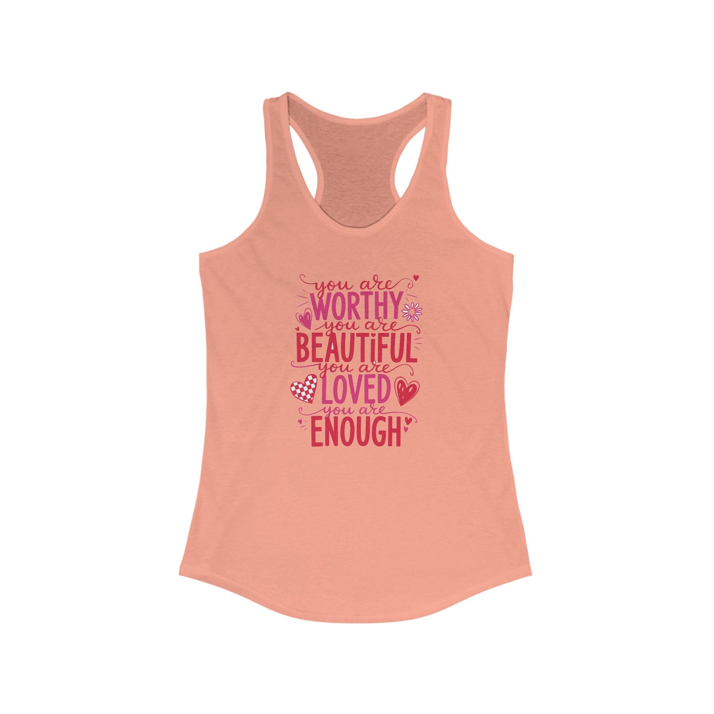 You are worthy - Women's Ideal Racerback Tank