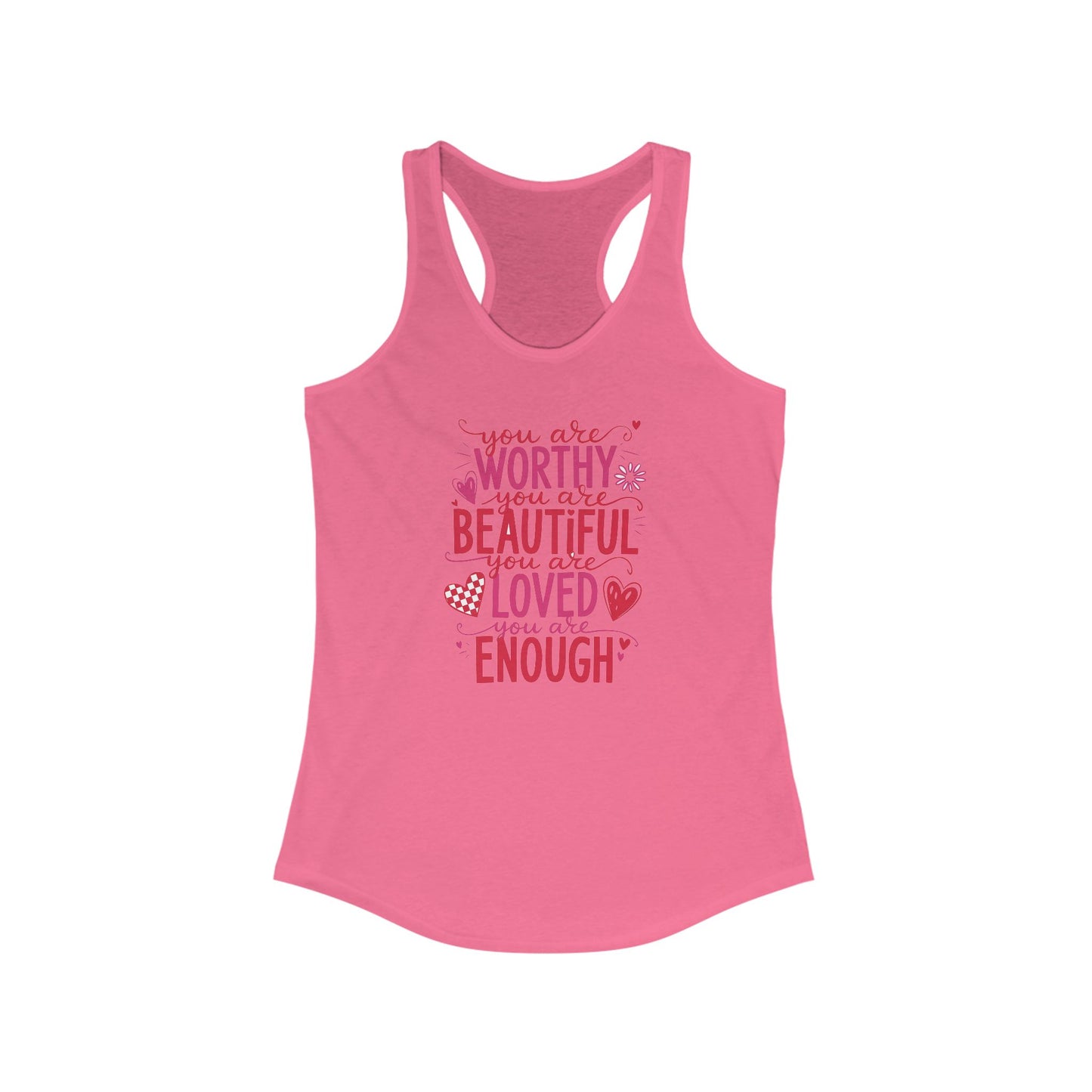 You are worthy - Women's Ideal Racerback Tank