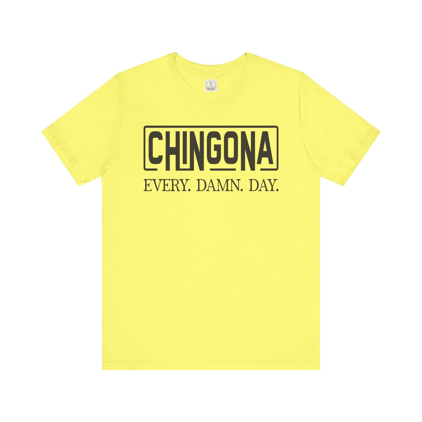 Chingona Every Damn Day - MamaDeSushi - Unisex Jersey Short Sleeve Tee
