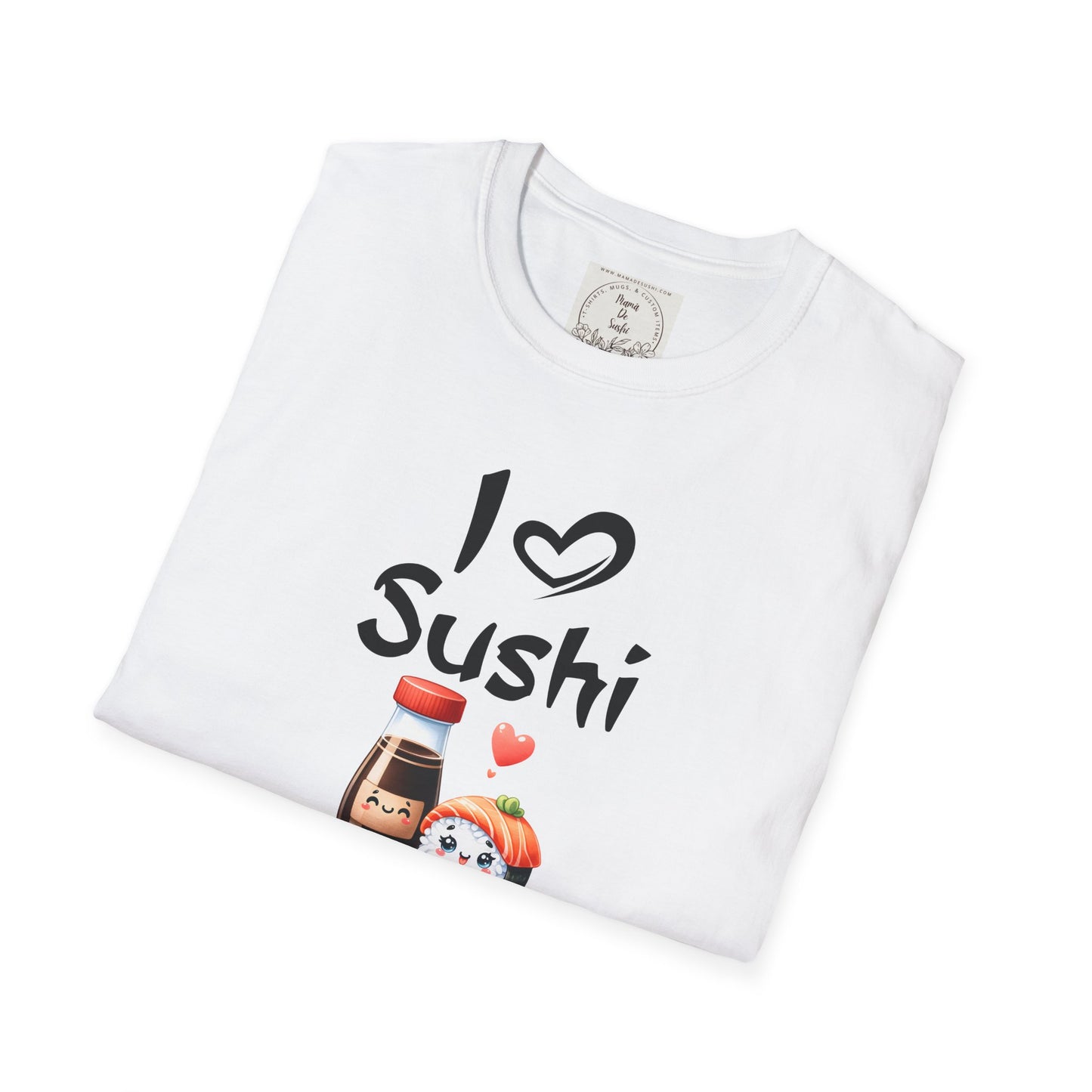 I heart Sushi - MamaDeSushi - Unisex Softstyle T-Shirt