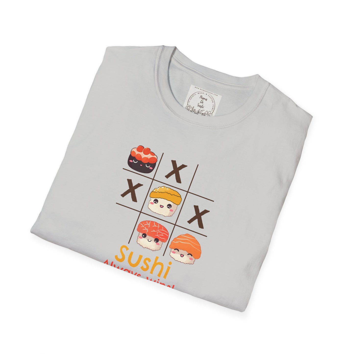 Sushi always wins - Sushi - MamaDeSushi - Unisex Softstyle T-Shirt