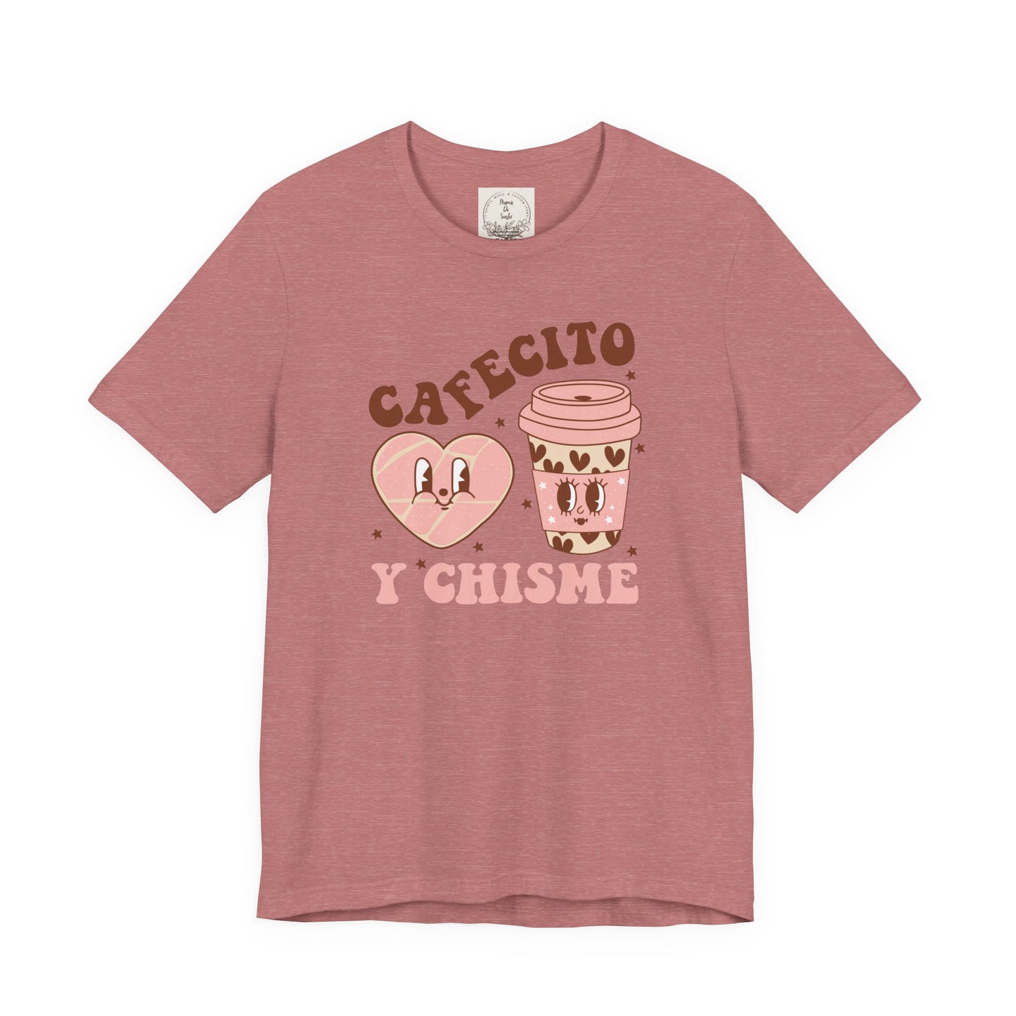 Cafecito y Chisme - Cafe Y Conchas - MamaDeSushi - Unisex Jersey Short Sleeve Tee