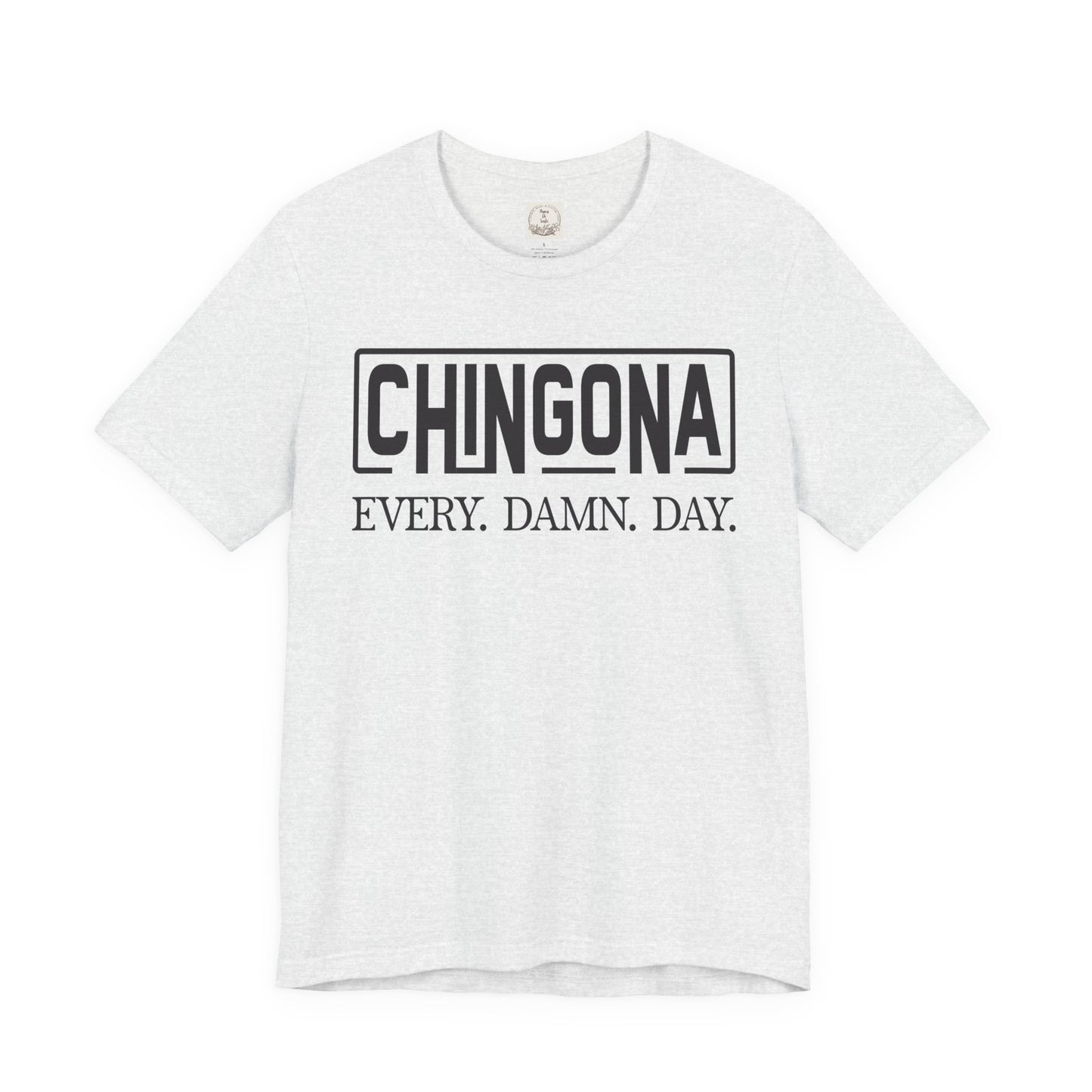 Chingona Every Damn Day - MamaDeSushi - Unisex Jersey Short Sleeve Tee