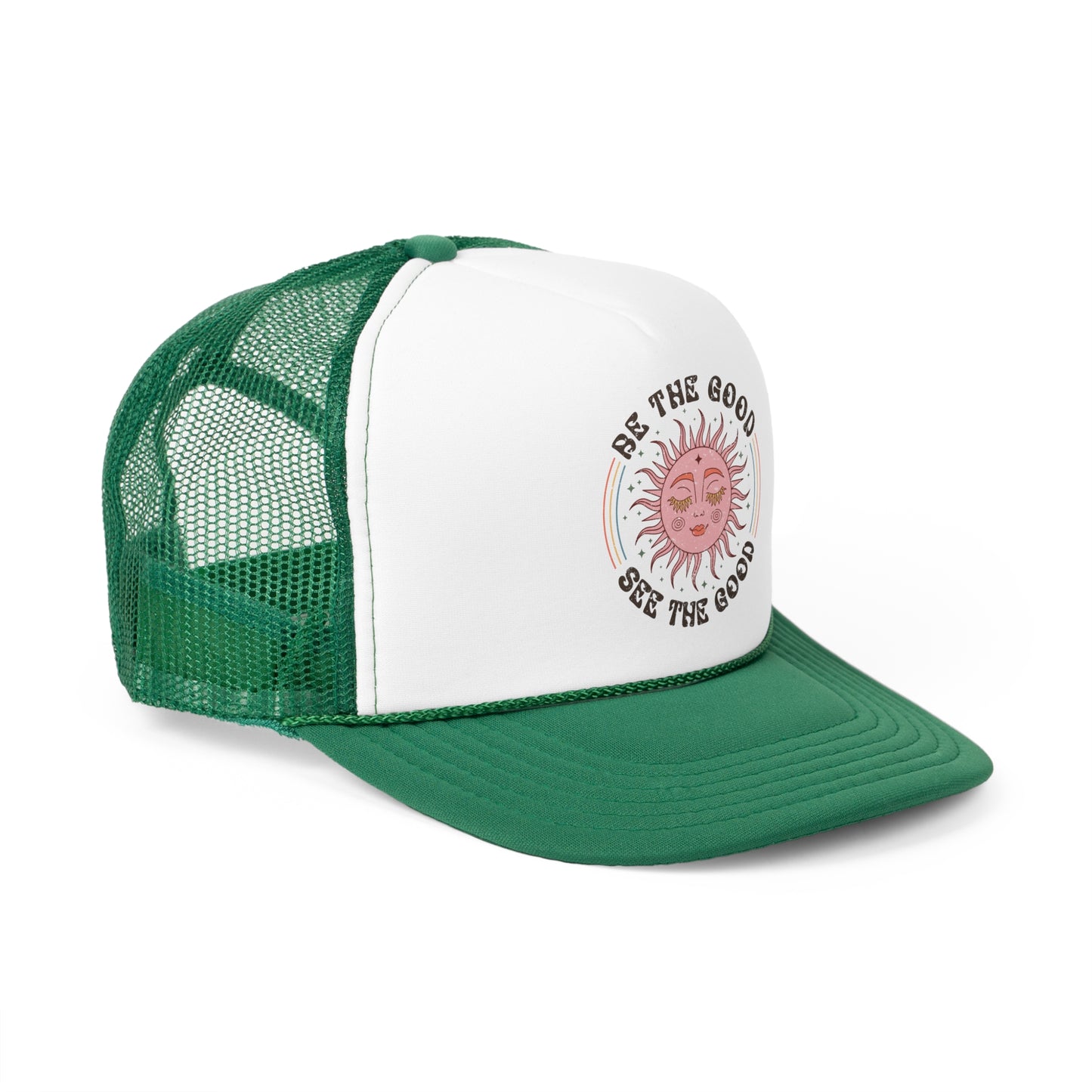 Be the Good See the Good - MamaDeSushi - Trucker Caps