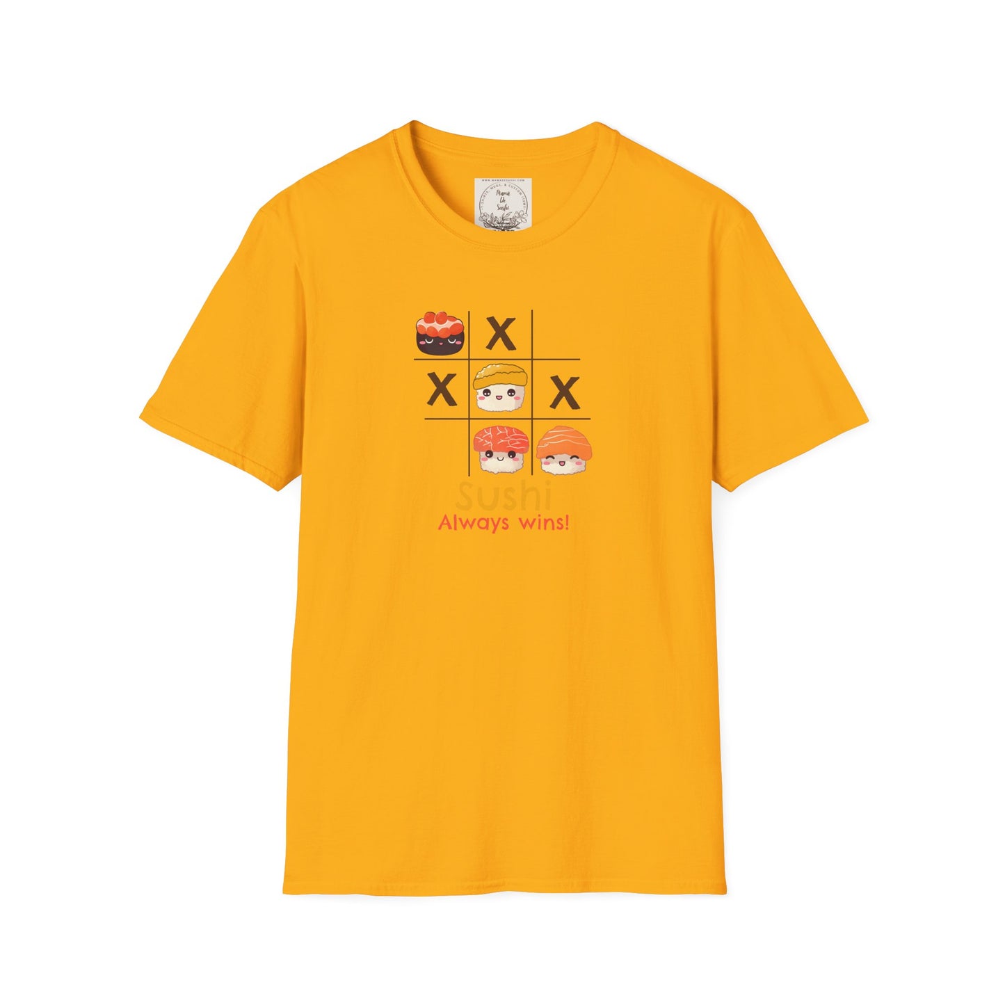 Sushi always wins - Sushi - MamaDeSushi - Unisex Softstyle T-Shirt