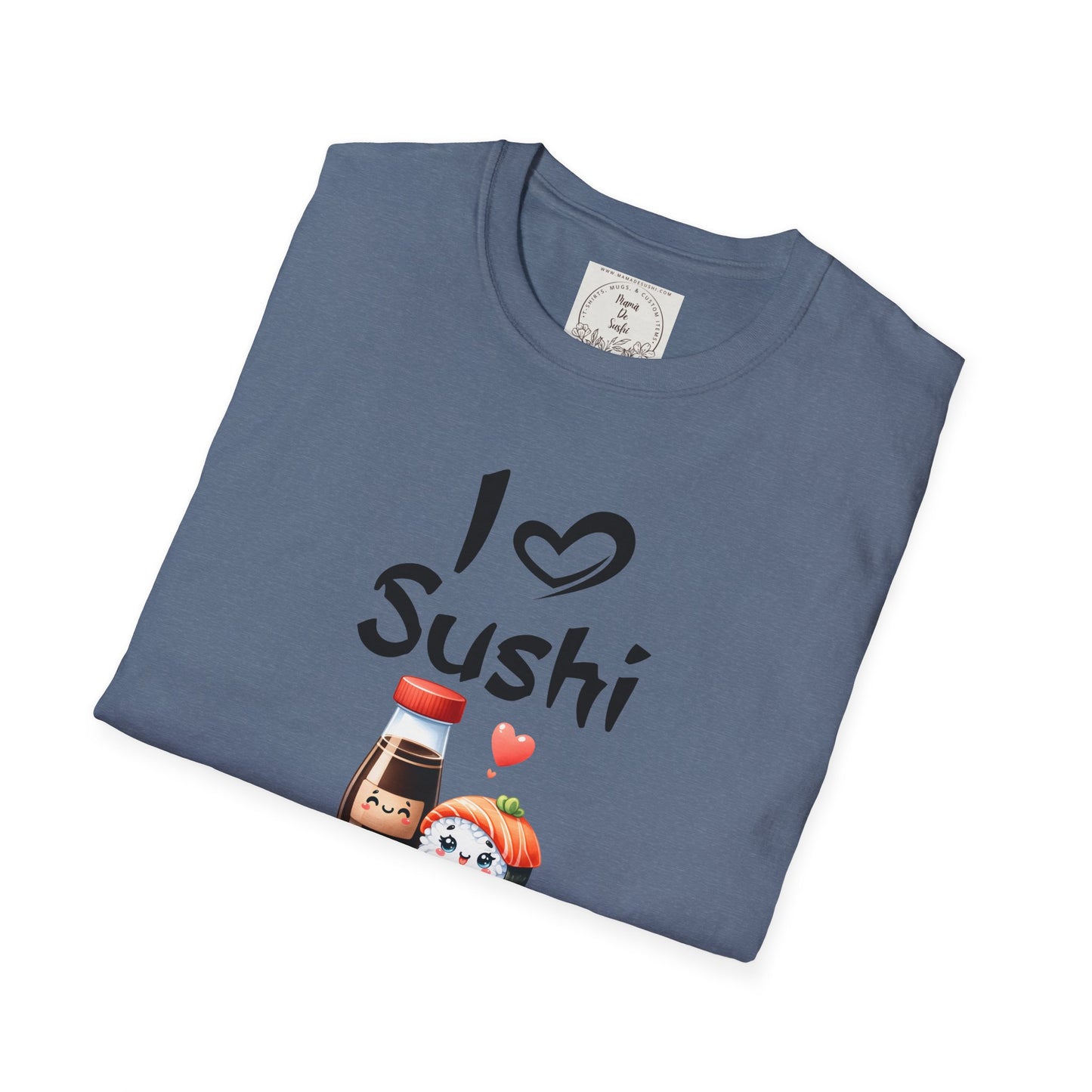 I heart Sushi - MamaDeSushi - Unisex Softstyle T-Shirt