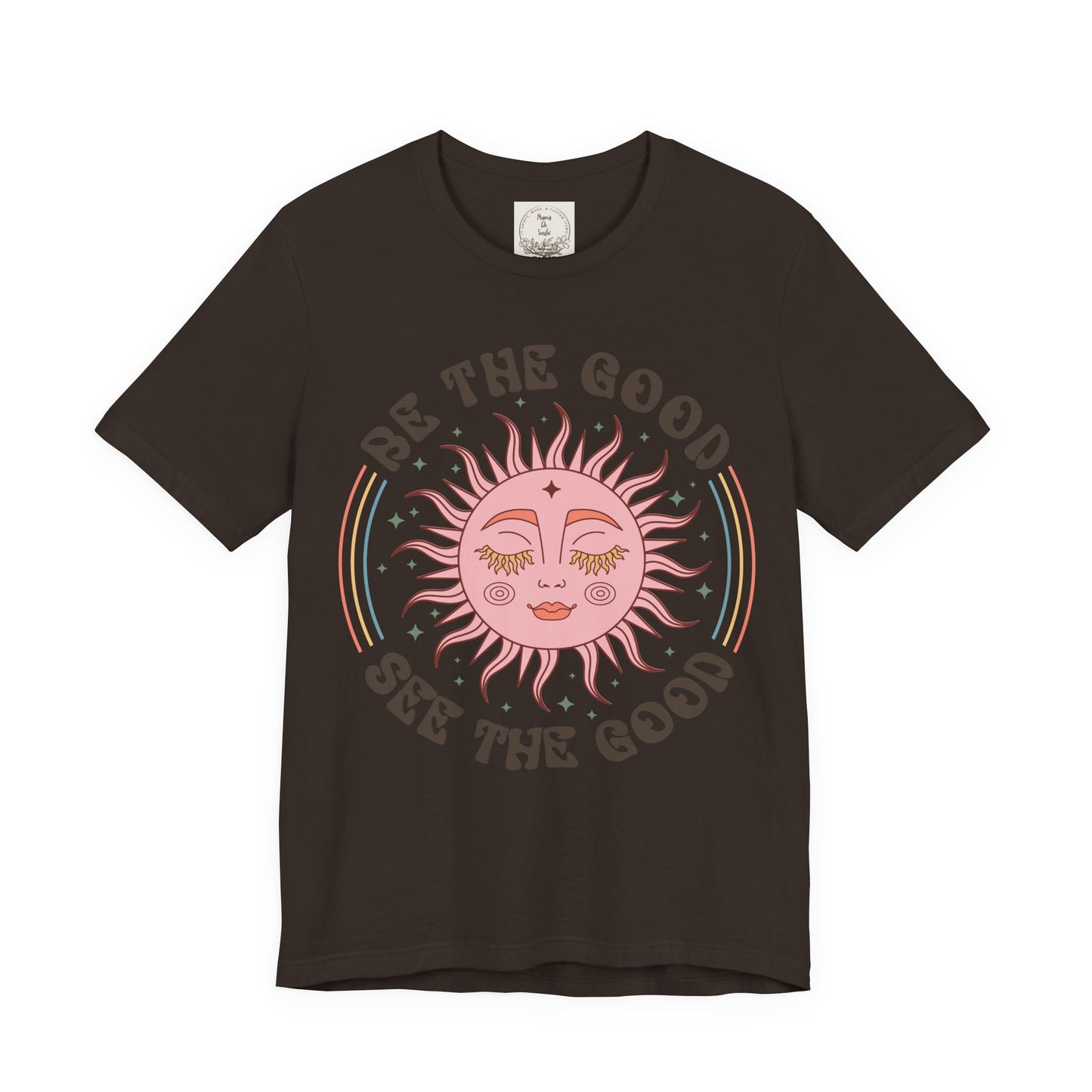 Be the Good See the Good - Boho Retro - MamaDeSushi - Unisex Jersey Short Sleeve Tee
