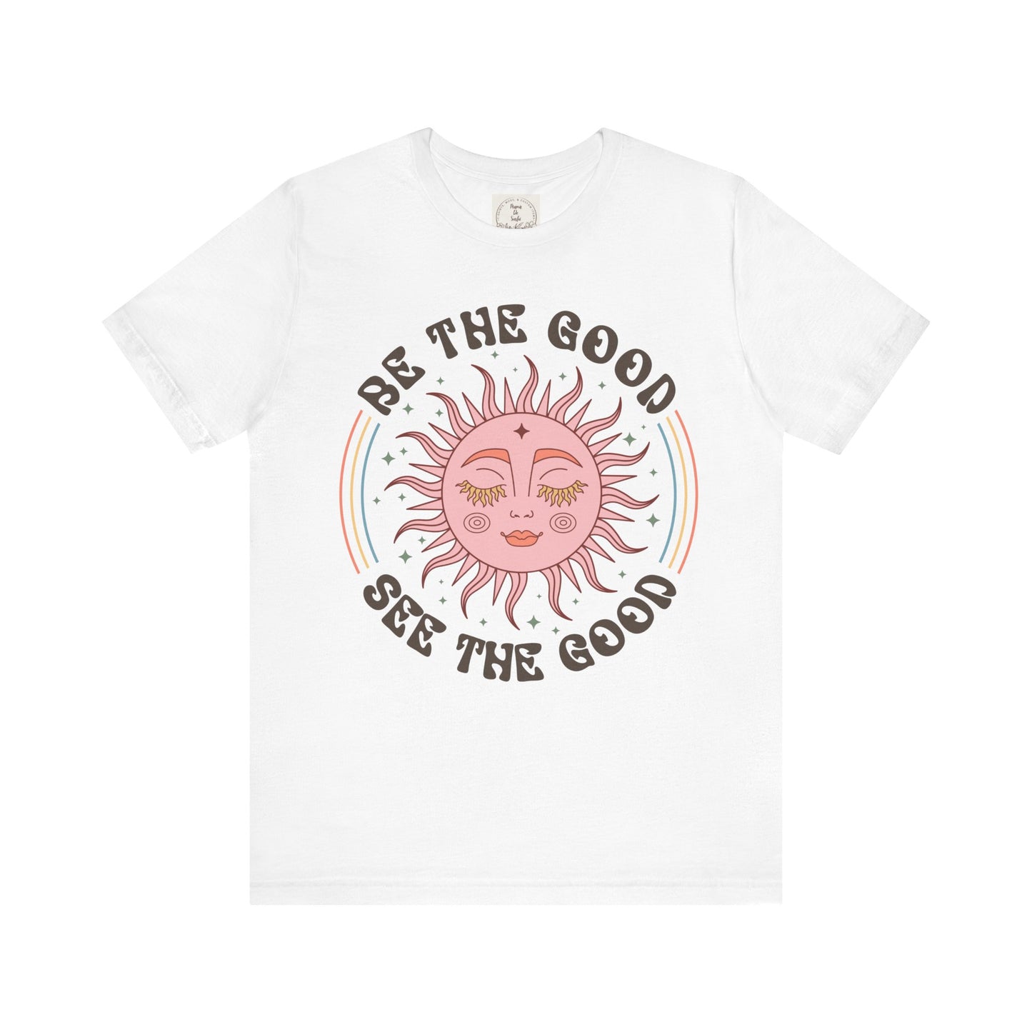 Be the Good See the Good - Boho Retro - MamaDeSushi - Unisex Jersey Short Sleeve Tee