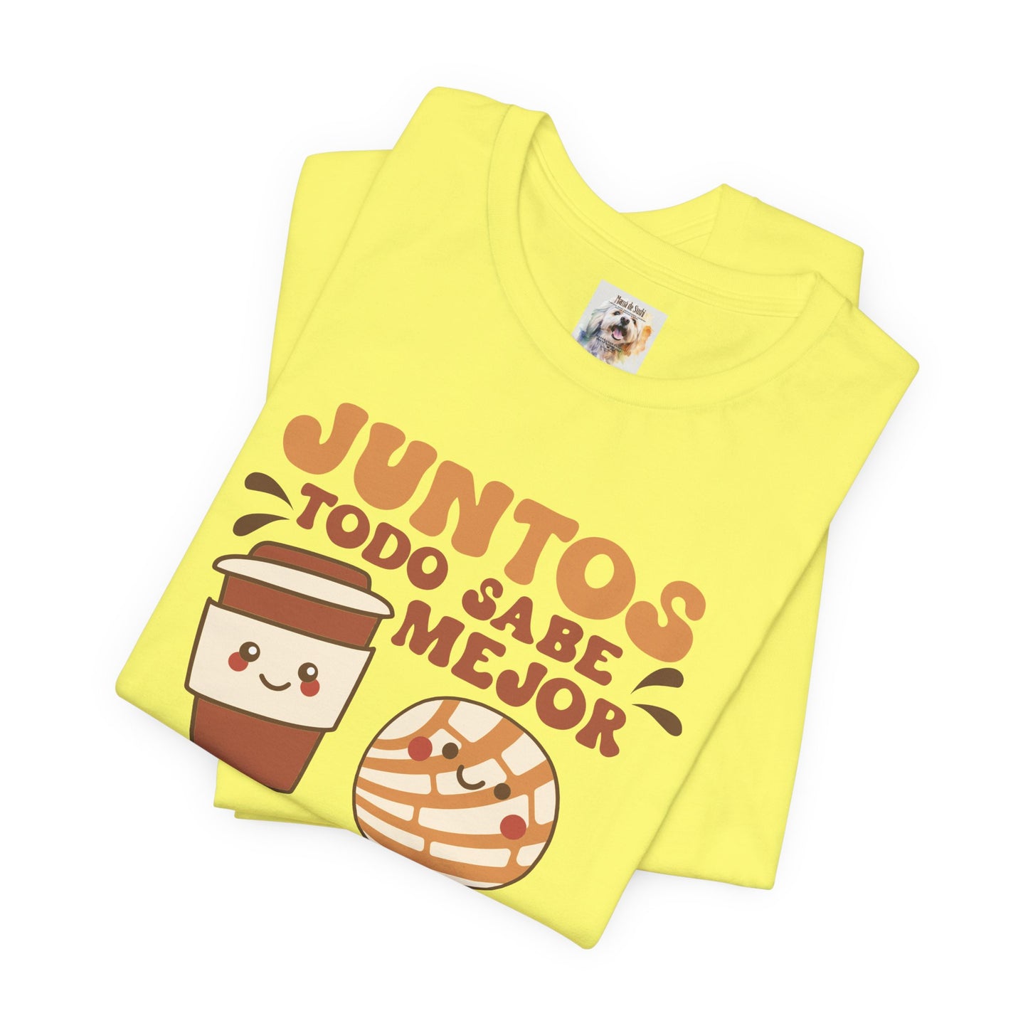 Juntos todo sabe mejor - Cafe y Conchas - MamaDeSushi - Unisex Jersey Short Sleeve Tee