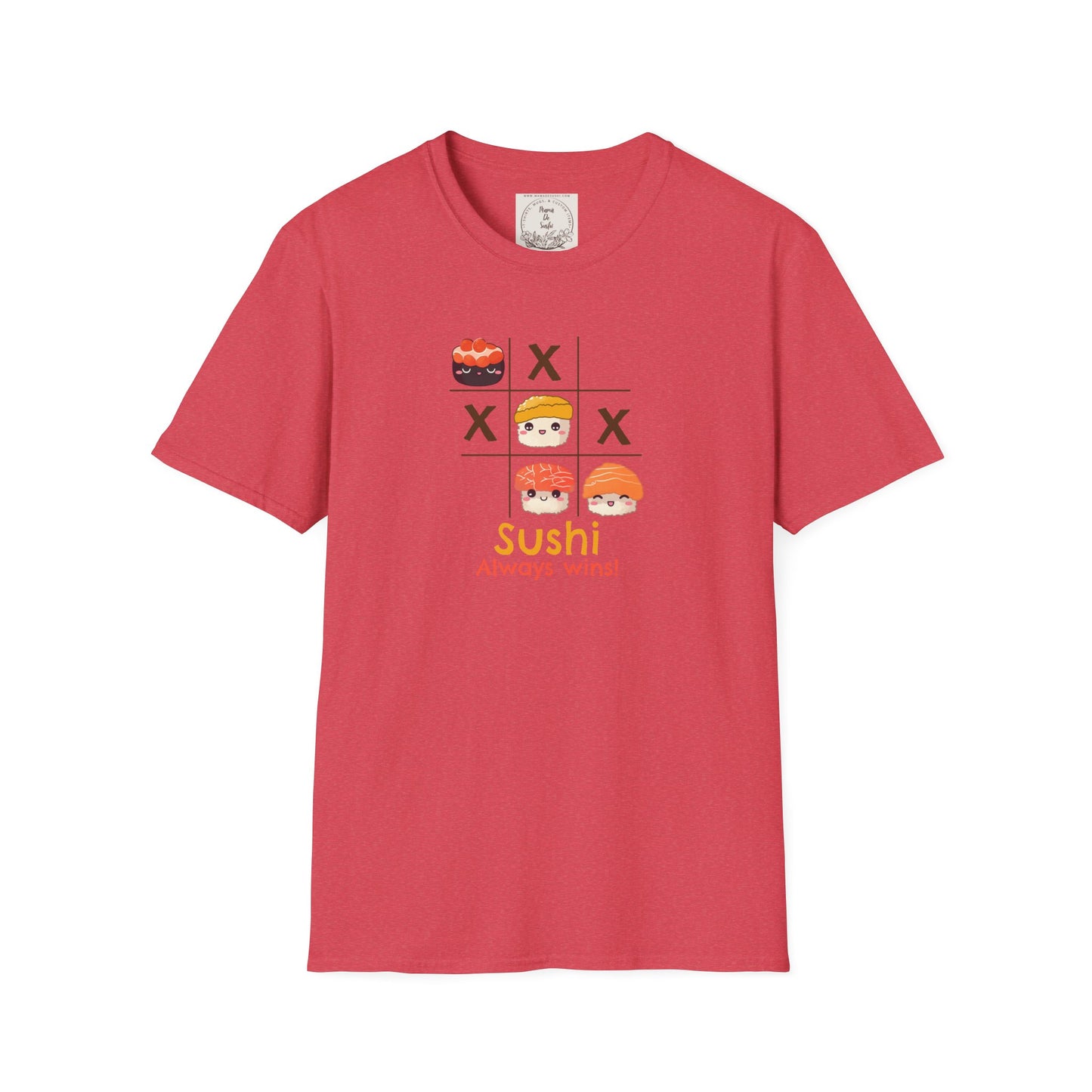 Sushi always wins - Sushi - MamaDeSushi - Unisex Softstyle T-Shirt