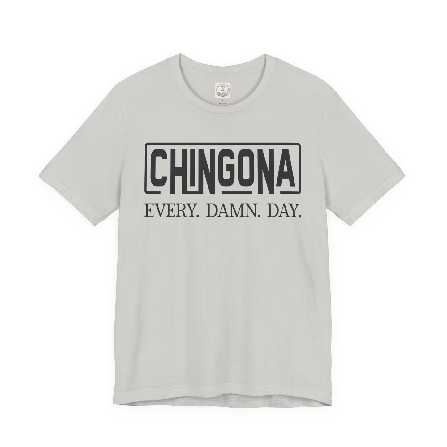 Chingona Every Damn Day - MamaDeSushi - Unisex Jersey Short Sleeve Tee