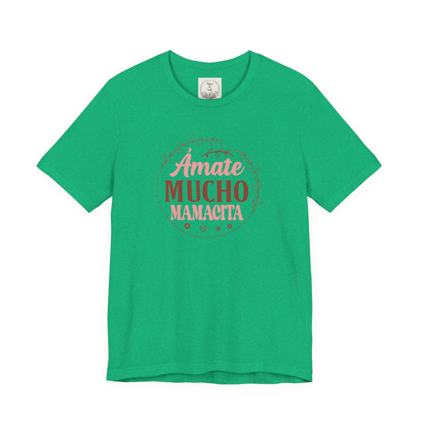Amate Mucho Mamacita - MamaDeSushi - Unisex Jersey Short Sleeve Tee