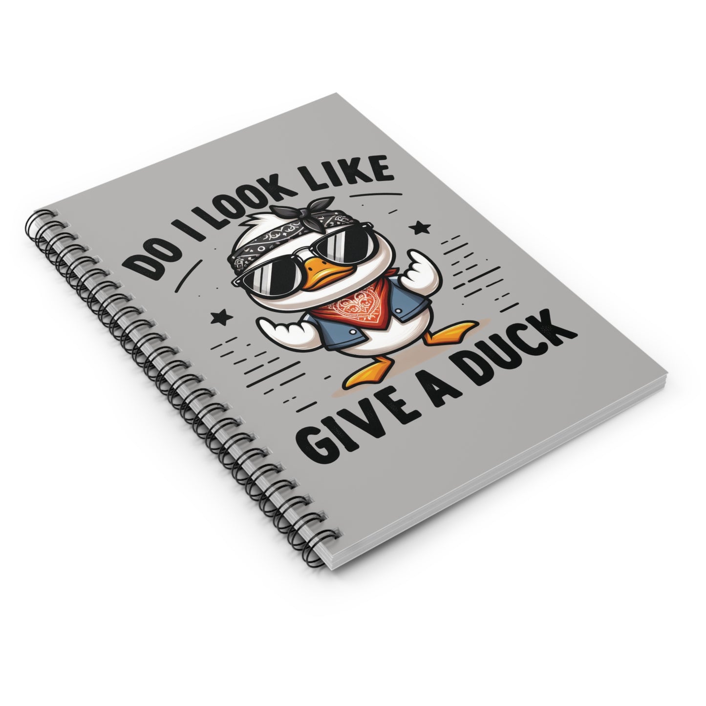 Do I look like I give a Duck - Spiral Notebook - Ruled Line, Journal, Diary, Sketchbook, Duck Lover Gift, Fantasy Stationery