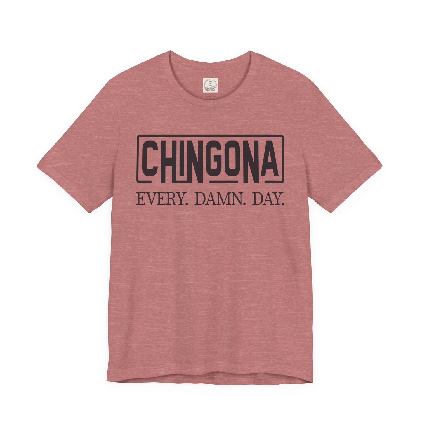 Chingona Every Damn Day - MamaDeSushi - Unisex Jersey Short Sleeve Tee