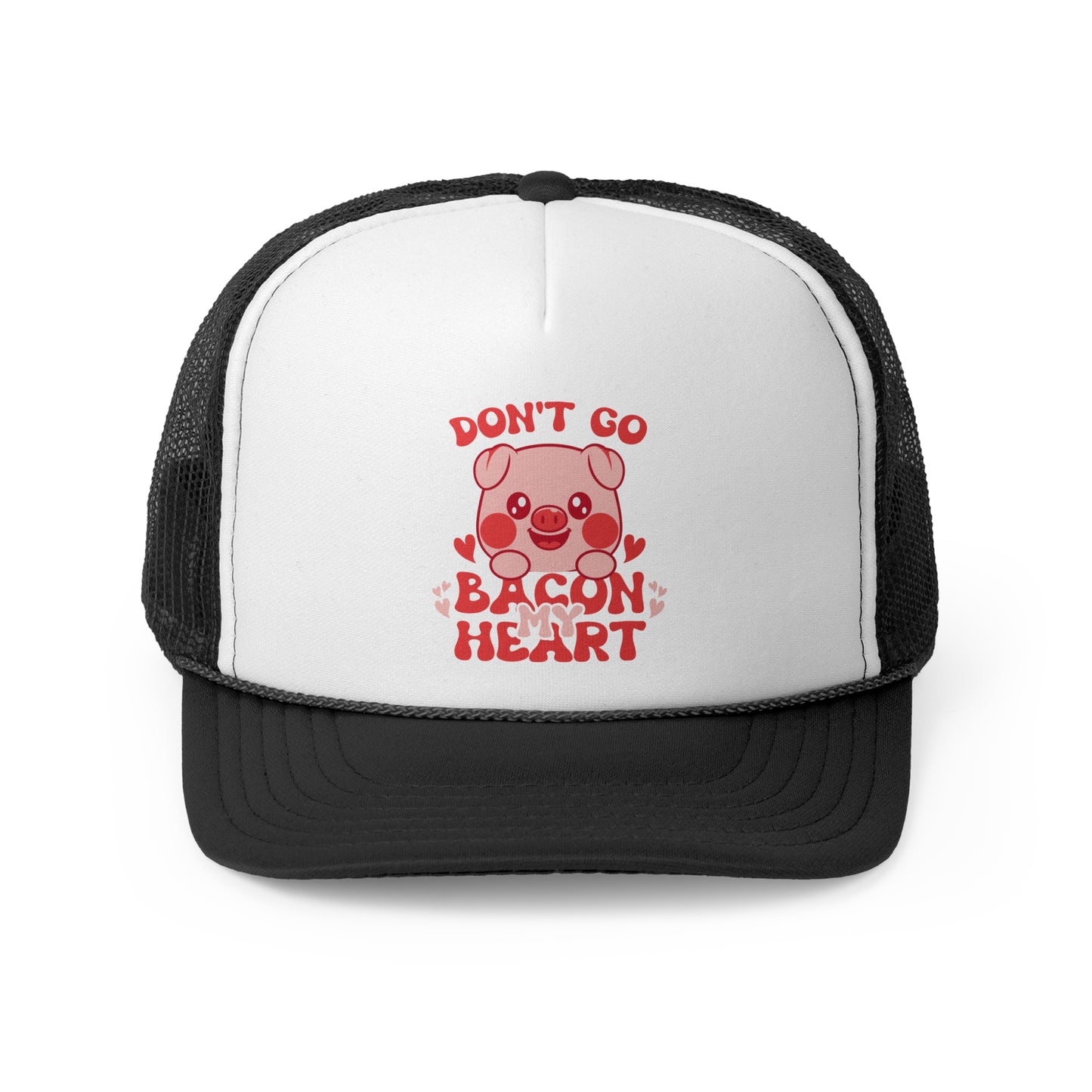 Don't go Bacon My Heart - MamaDeSushi - Trucker Caps