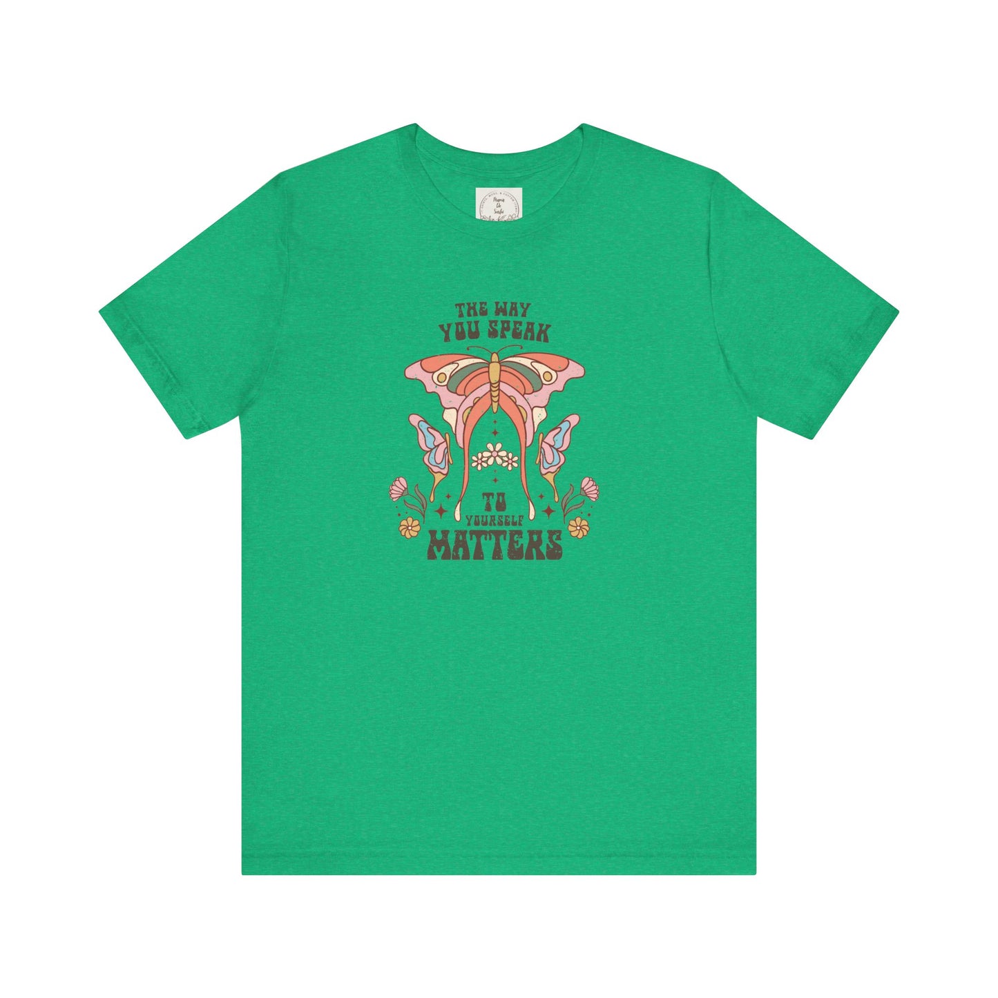 The way you speak to yourself matters - Boho Retro - MamaDeSushi - Unisex Jersey Short Sleeve Tee