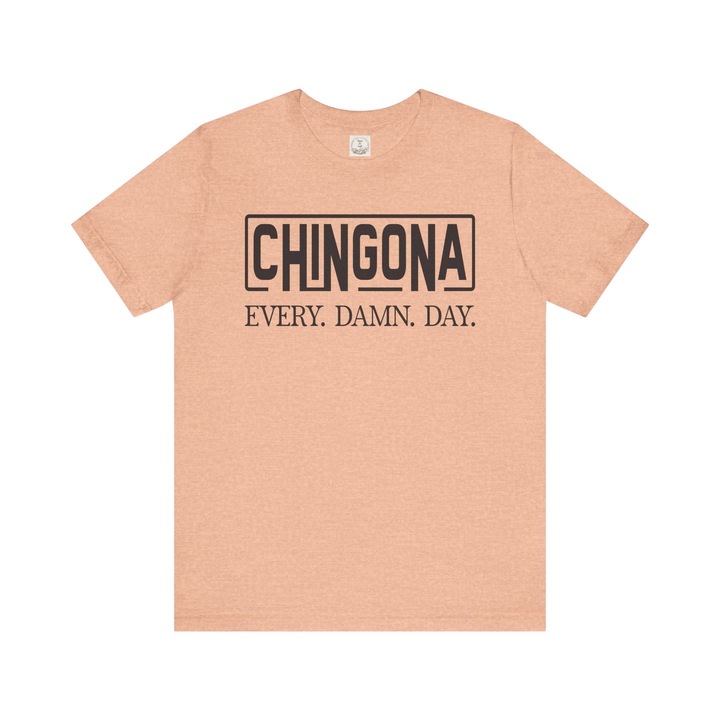 Chingona Every Damn Day - MamaDeSushi - Unisex Jersey Short Sleeve Tee