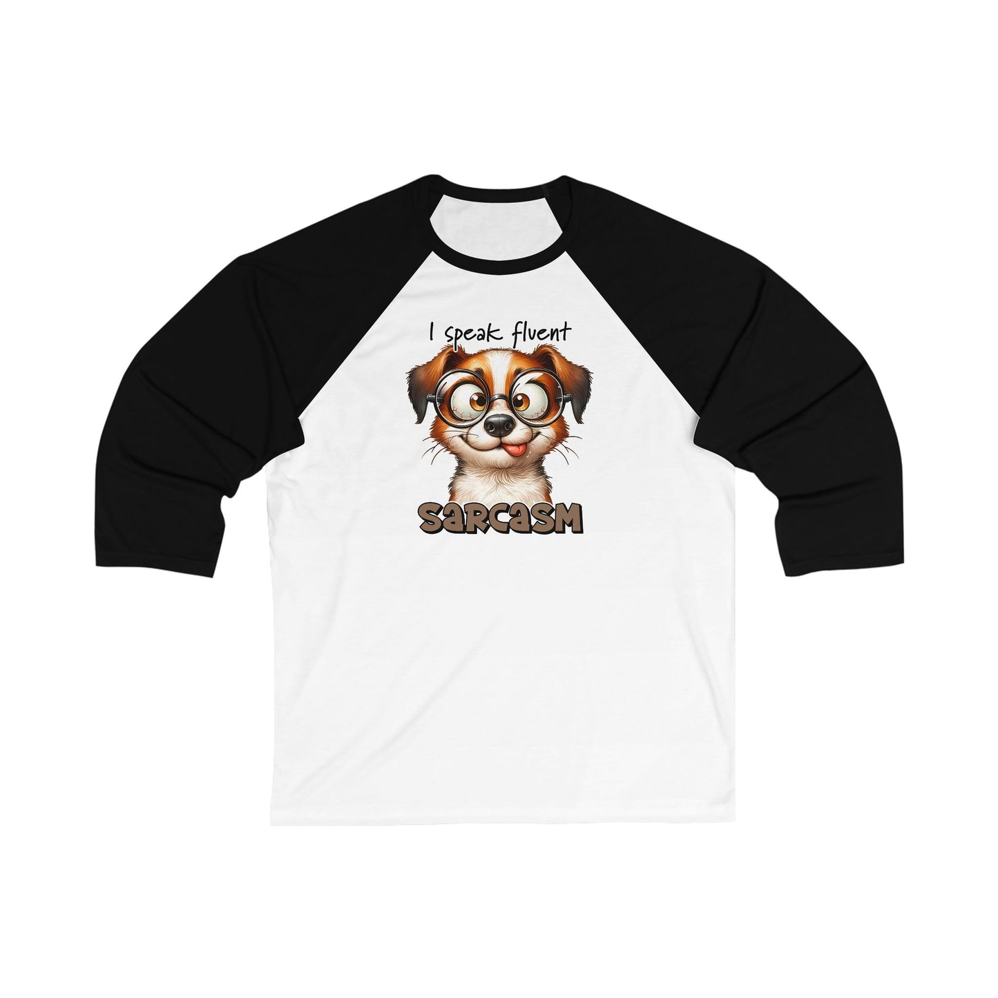 Funny Dog Lover Unisex Baseball Tee, Sarcasm Speaking Pet Owner Shirt, Humorous Animal Graphic Raglan Top, Comfy Tee For Dog Moms and Dads,