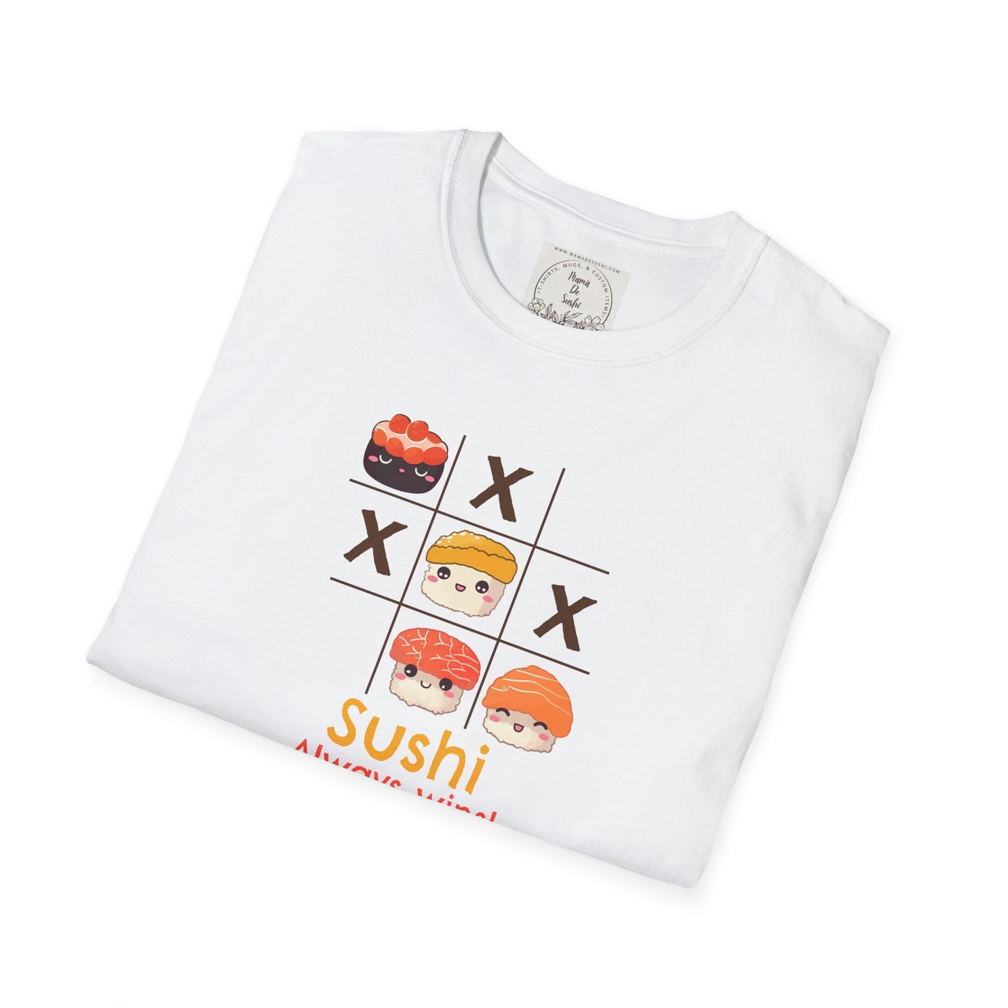 Sushi always wins - Sushi - MamaDeSushi - Unisex Softstyle T-Shirt