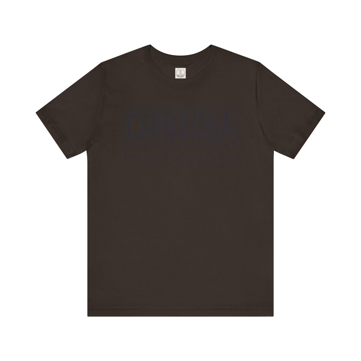 Chingona Every Damn Day - MamaDeSushi - Unisex Jersey Short Sleeve Tee