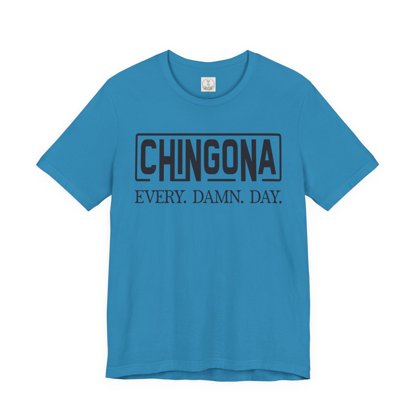Chingona Every Damn Day - MamaDeSushi - Unisex Jersey Short Sleeve Tee