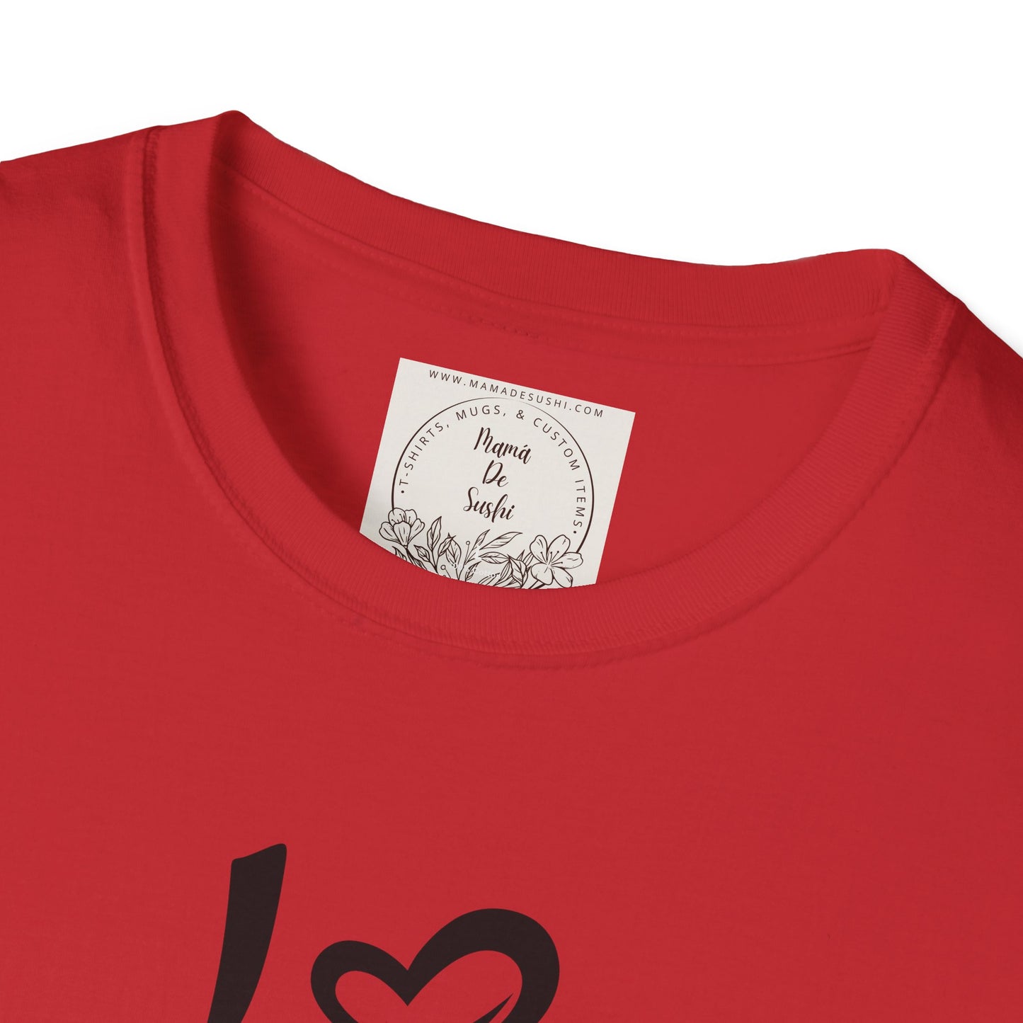 I heart Sushi - MamaDeSushi - Unisex Softstyle T-Shirt
