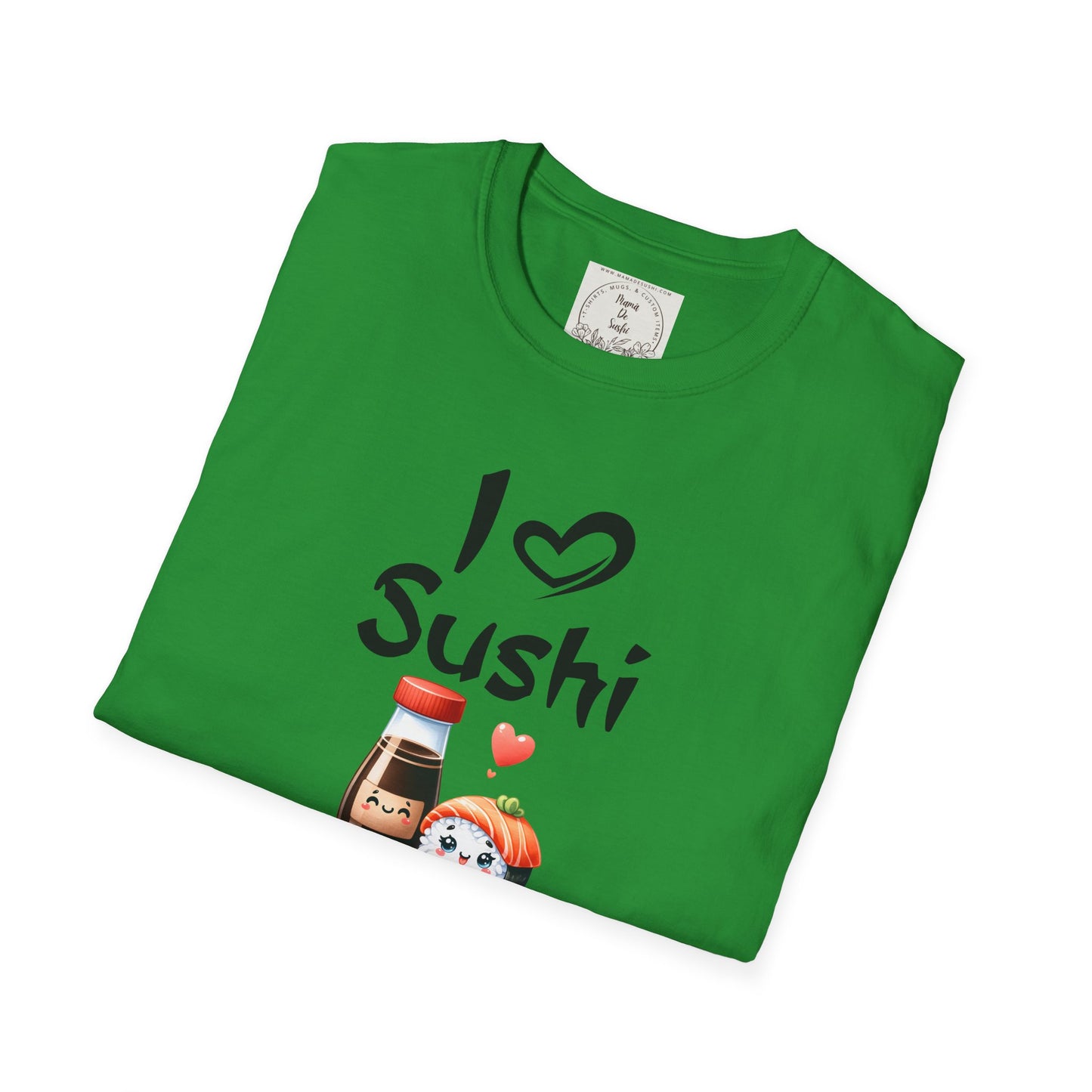 I heart Sushi - MamaDeSushi - Unisex Softstyle T-Shirt