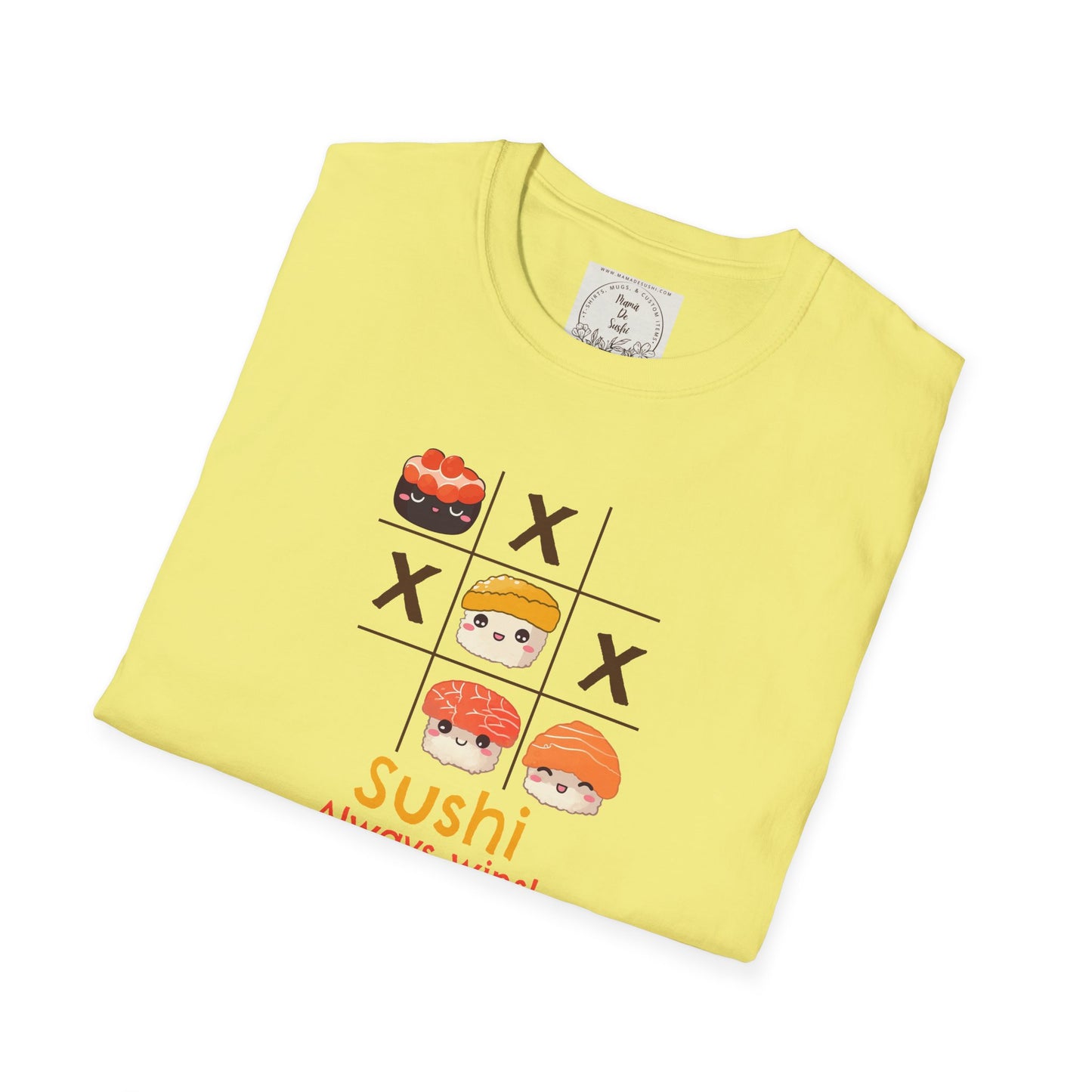 Sushi always wins - Sushi - MamaDeSushi - Unisex Softstyle T-Shirt