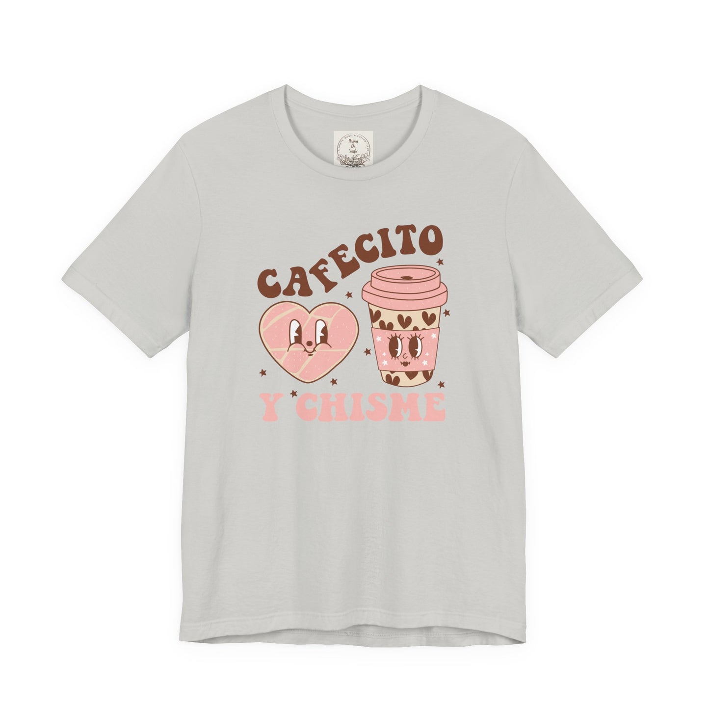 Cafecito y Chisme - Cafe Y Conchas - MamaDeSushi - Unisex Jersey Short Sleeve Tee