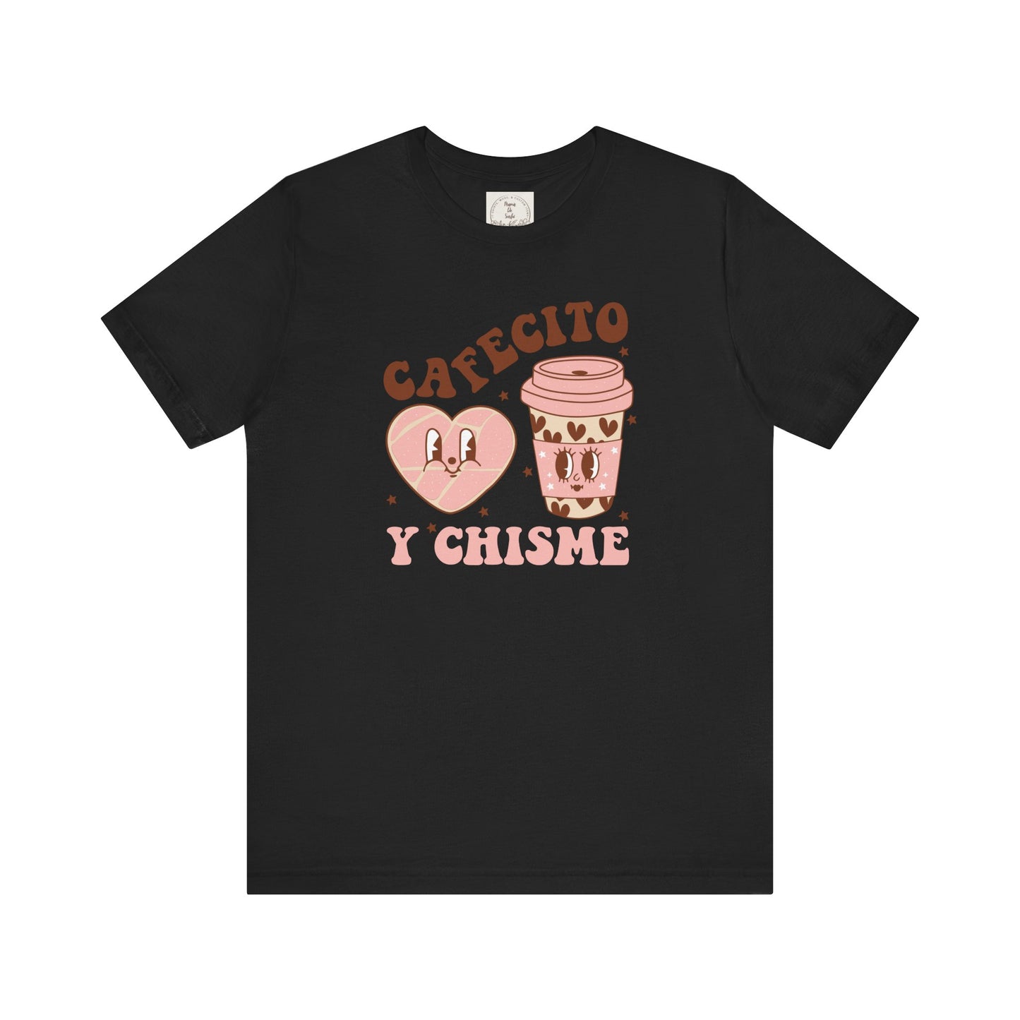 Cafecito y Chisme - Cafe Y Conchas - MamaDeSushi - Unisex Jersey Short Sleeve Tee