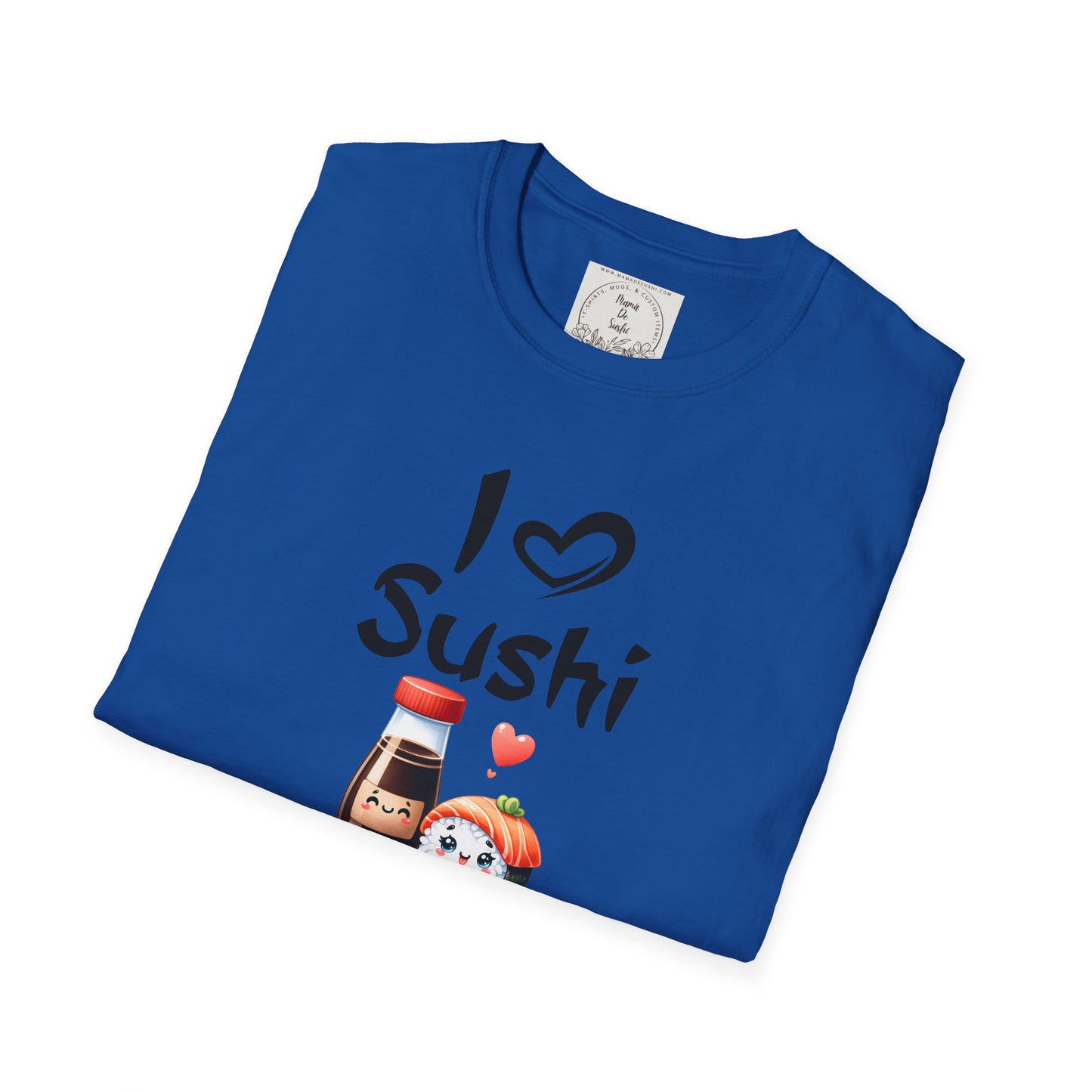 I heart Sushi - MamaDeSushi - Unisex Softstyle T-Shirt