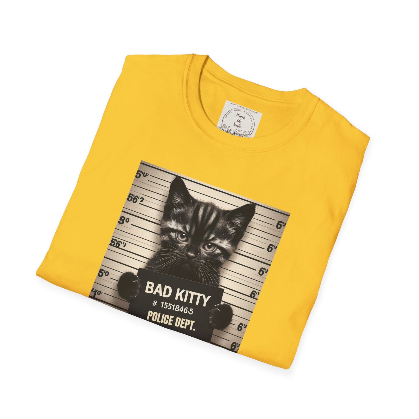 Bad Kitty Mugshot - Catnip Made Me Do It - Cat - Kitty - MamaDeSushi - Unisex Softstyle T-Shirt