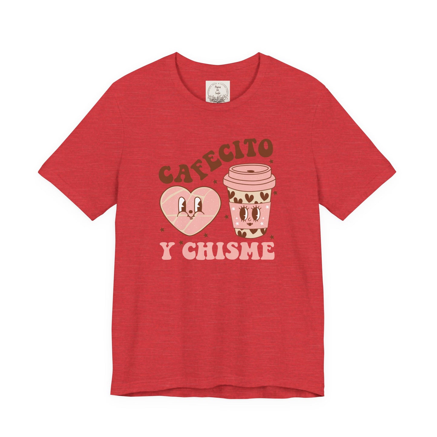Cafecito y Chisme - Cafe Y Conchas - MamaDeSushi - Unisex Jersey Short Sleeve Tee