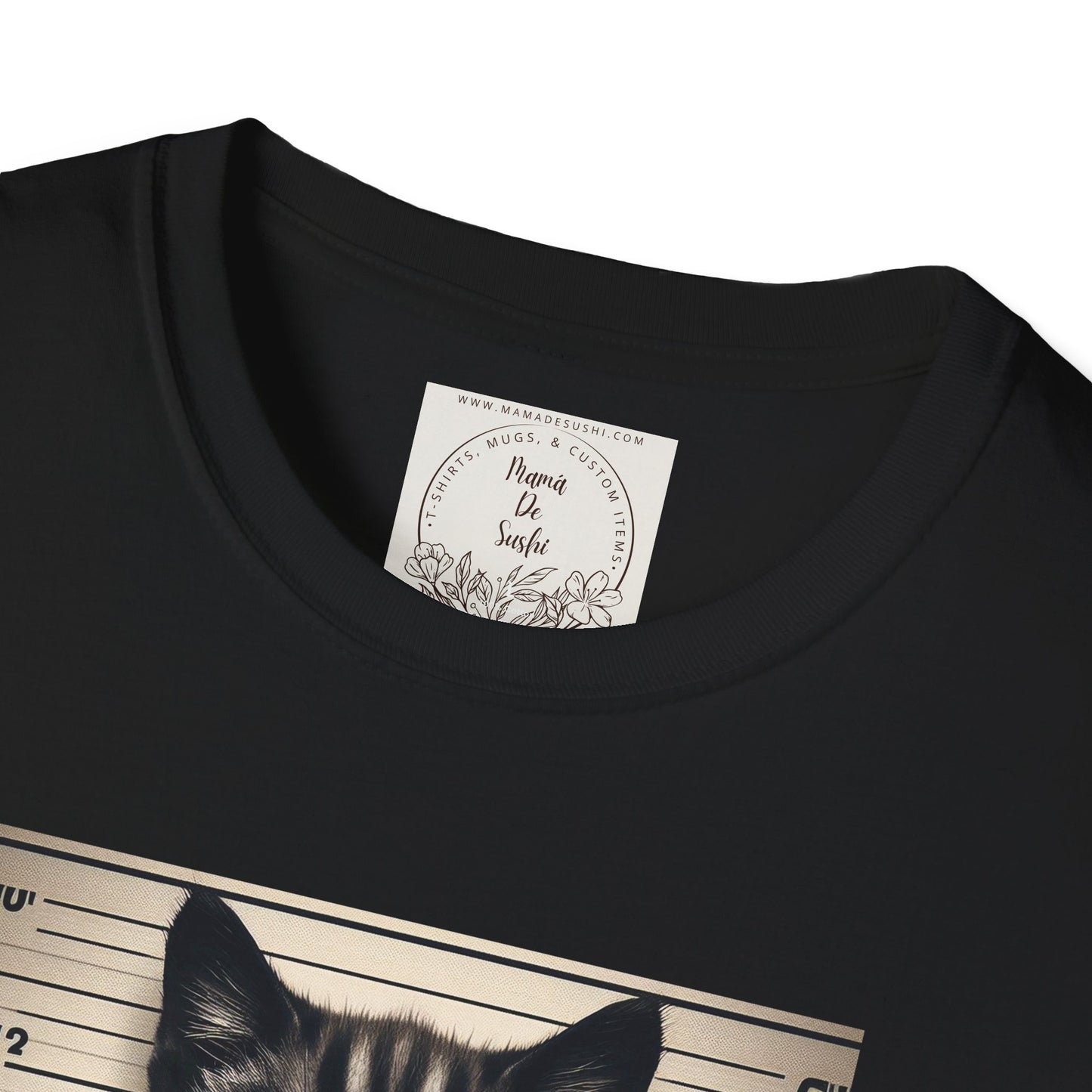 Bad Kitty Mugshot - Catnip Made Me Do It - Cat - Kitty - MamaDeSushi - Unisex Softstyle T-Shirt