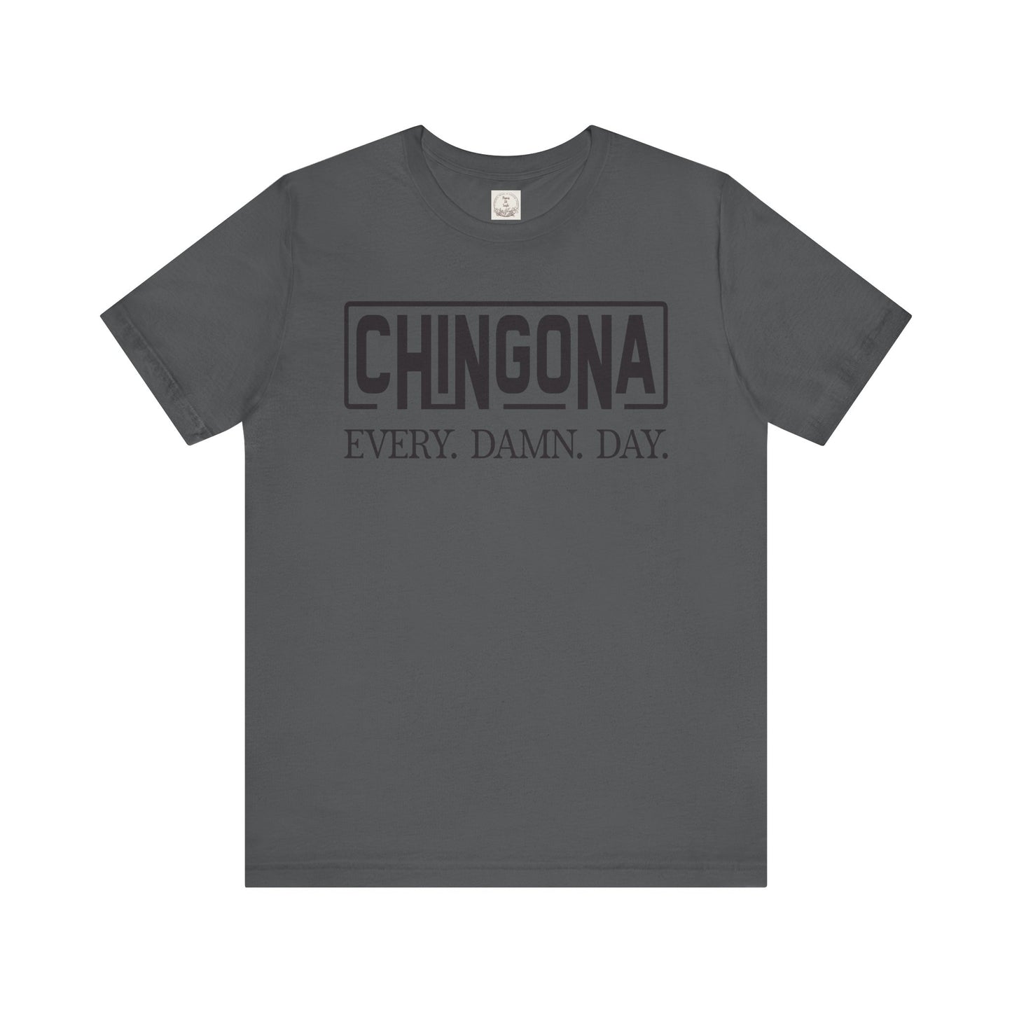 Chingona Every Damn Day - MamaDeSushi - Unisex Jersey Short Sleeve Tee